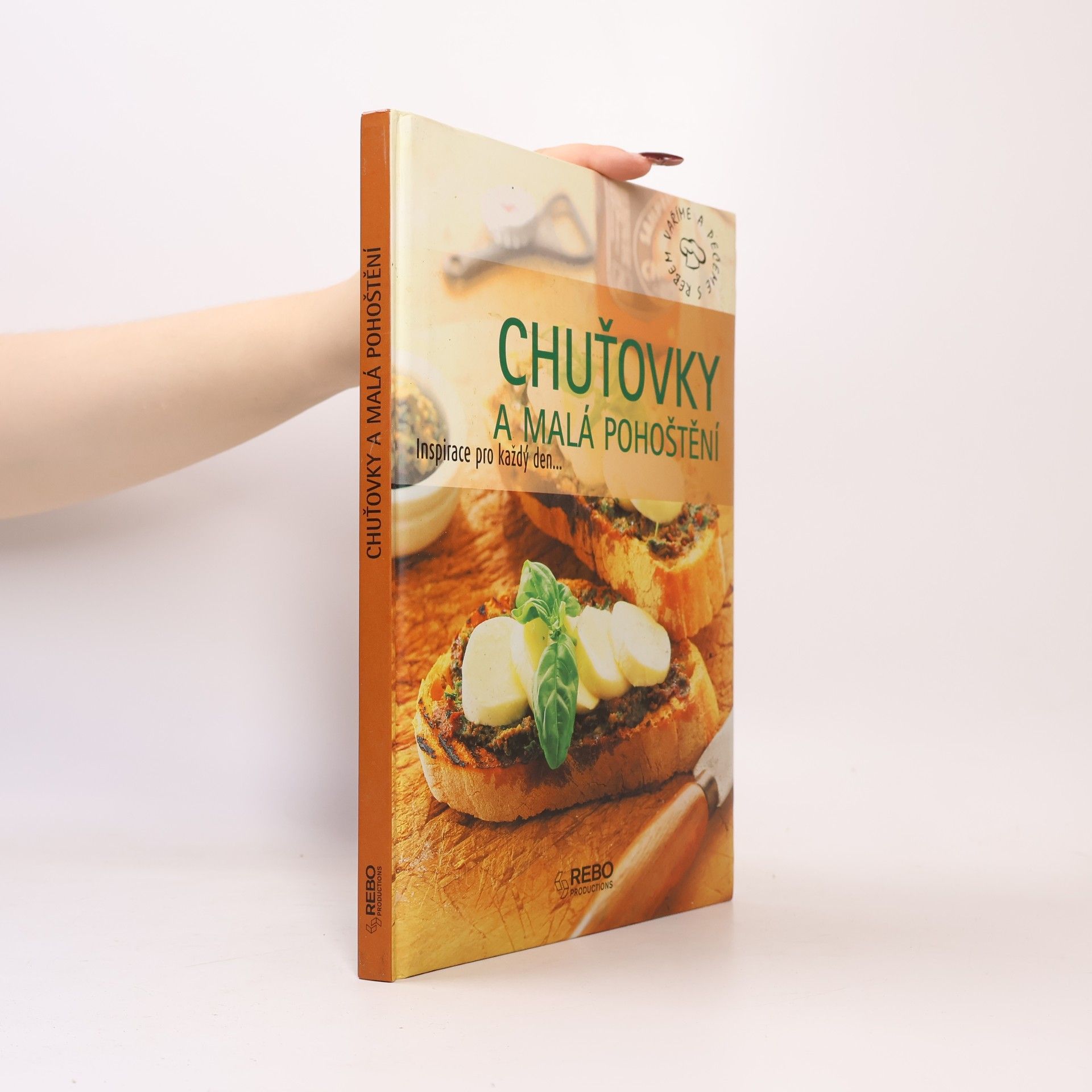Kolektív autorov Chuťovky a malá pohoštění