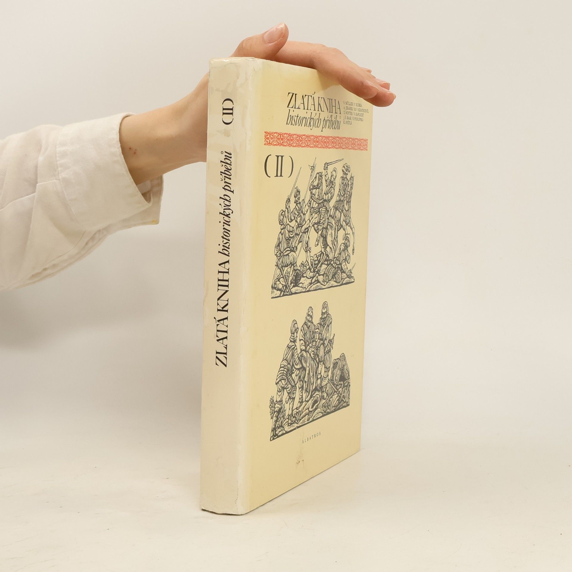 Various authors Zlatá kniha historických příběhů II.