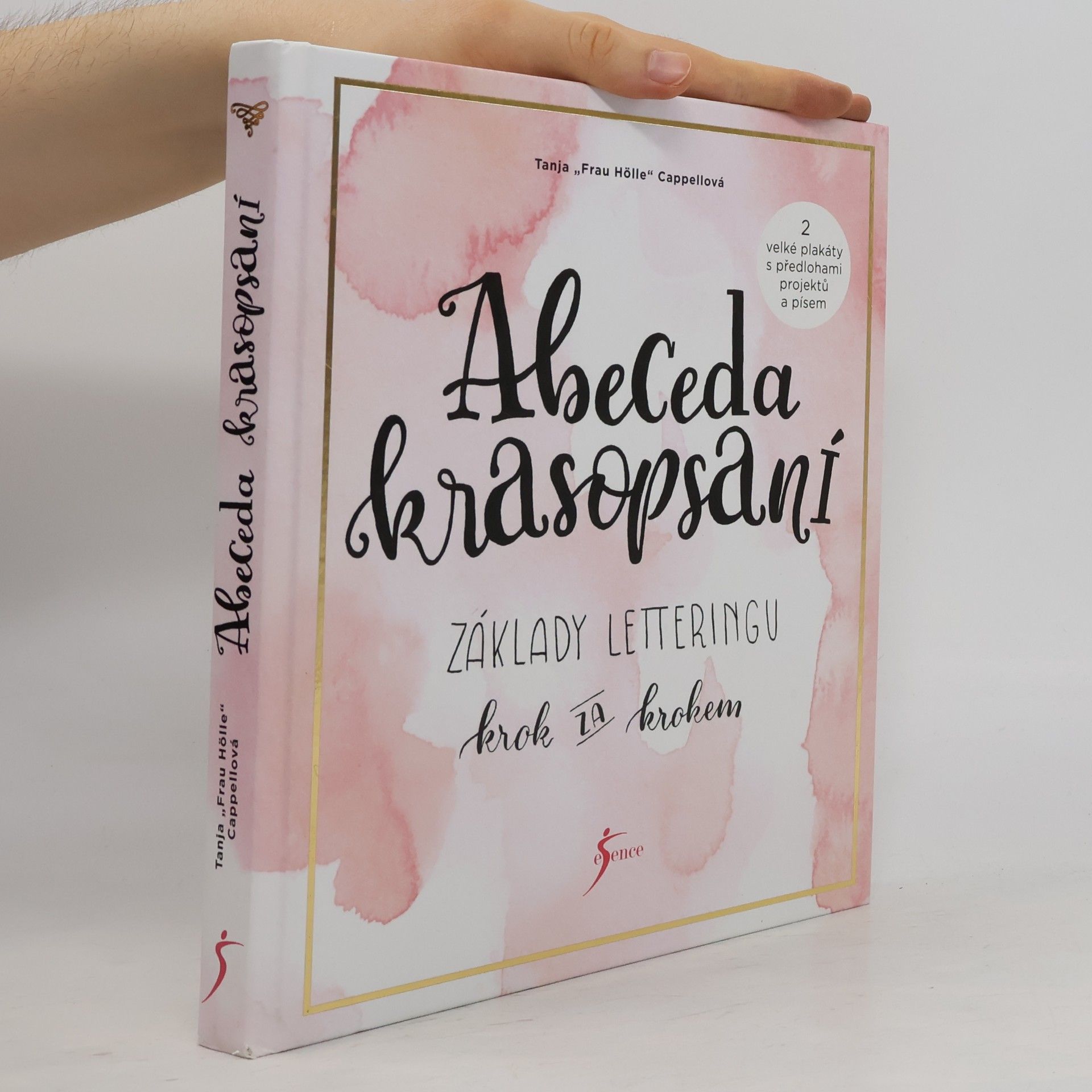 Tanja Cappell Abeceda krasopsaní : základy letteringu krok za krokem