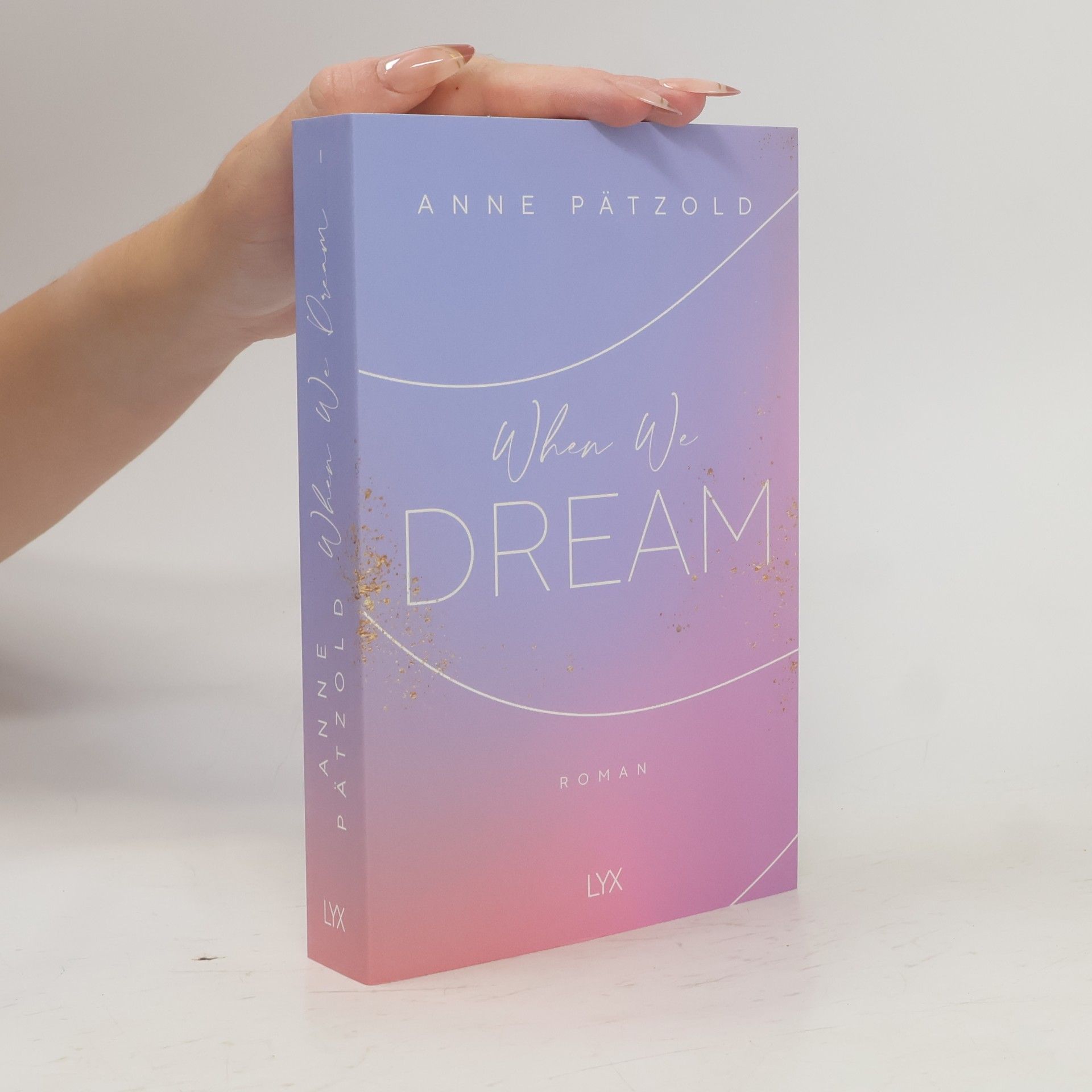 Anne Pätzold When We Dream