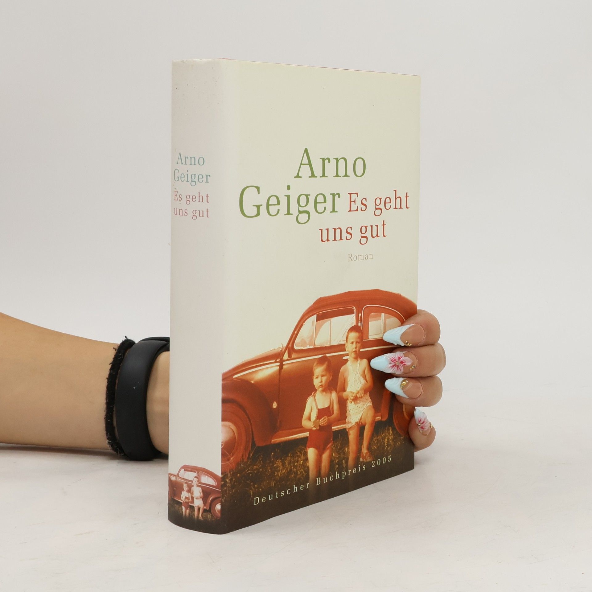 Arno Geiger Es geht uns gut