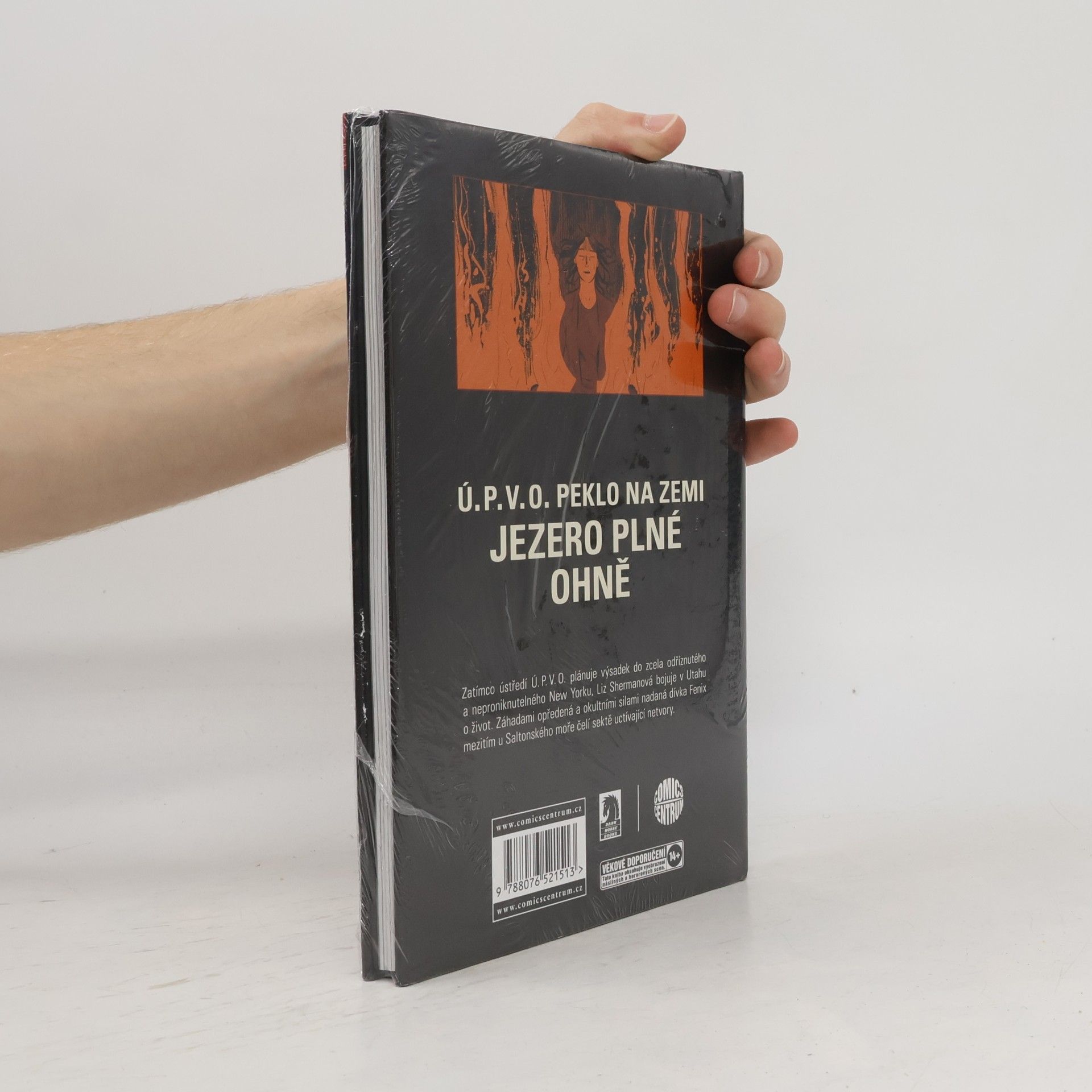 Mike Mignola Ú.P.V.O. Peklo na zemi 8 - Jezero plné ohně
