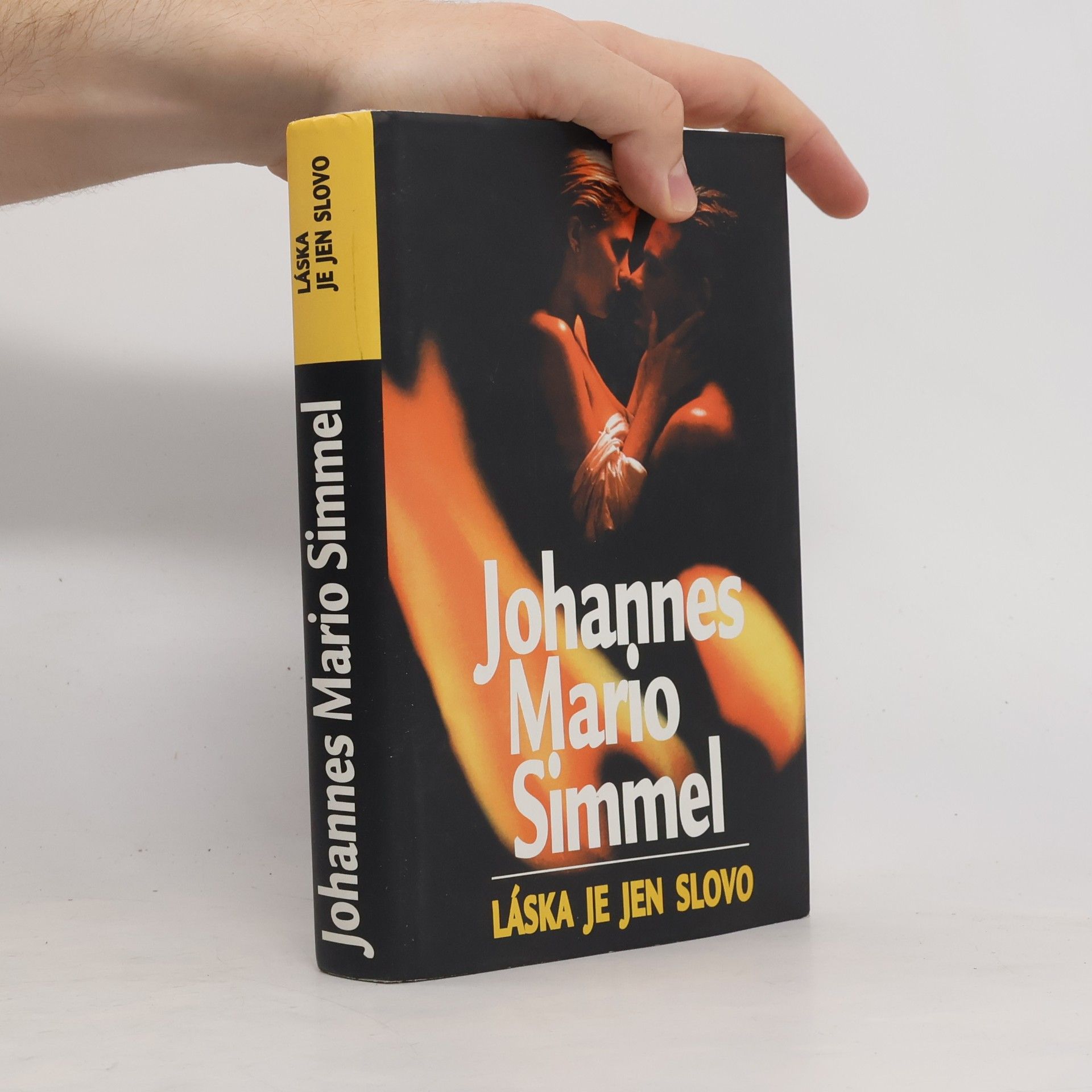 Johannes Mario Simmel Láska je jen slovo