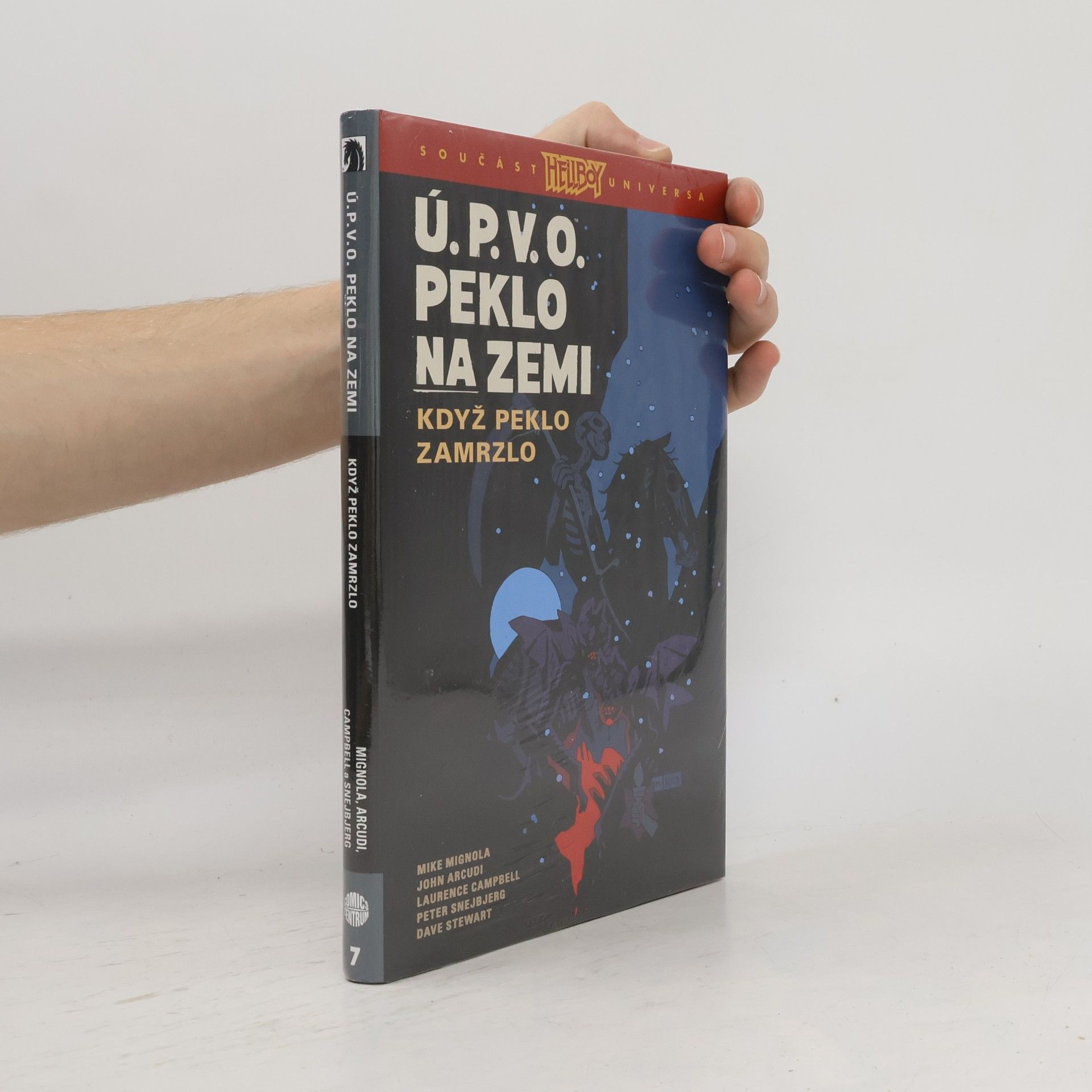 Mike Mignola Ú.P.V.O. Peklo na zemi 7 - Když peklo zamrzlo