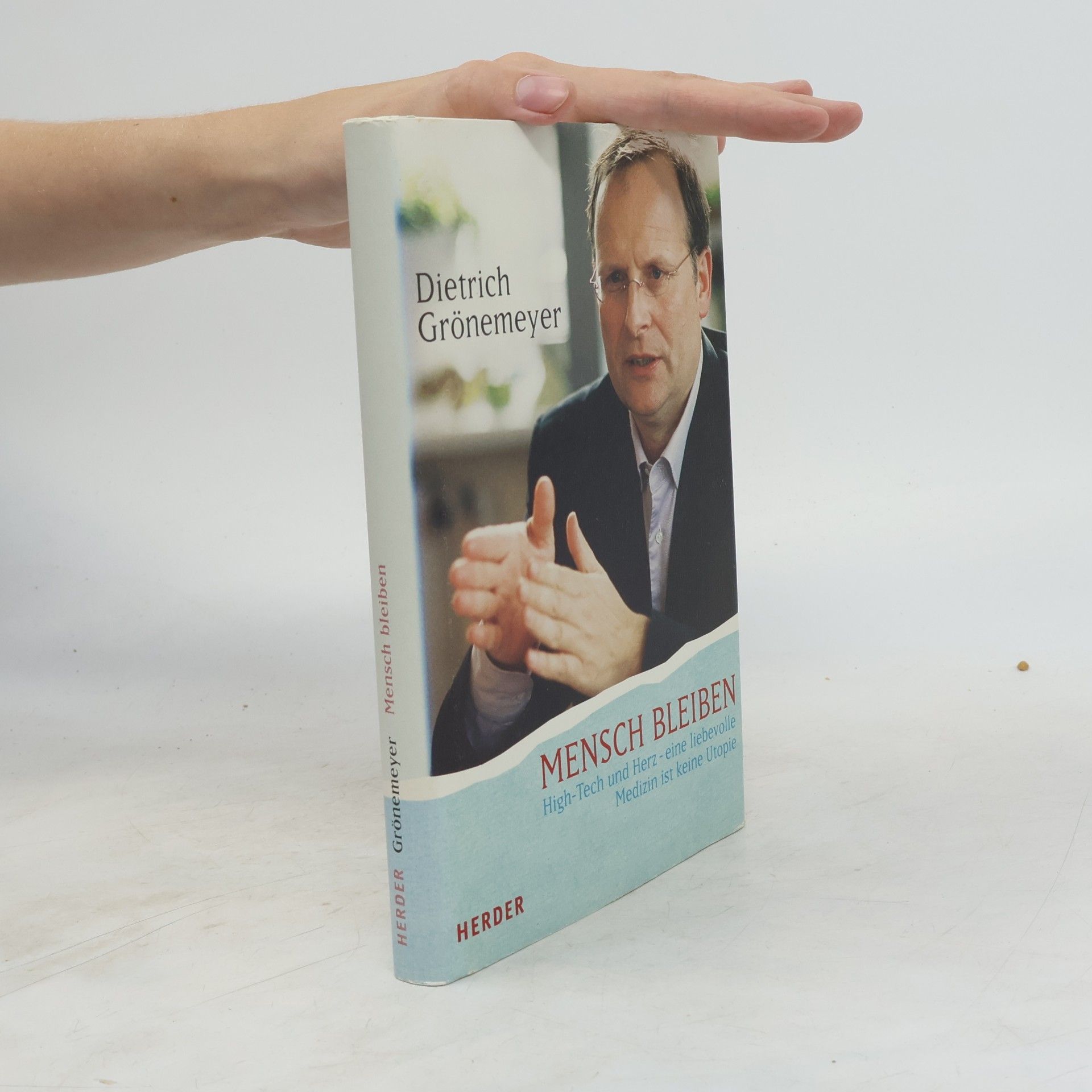 Dietrich Grönemeyer Mensch bleiben
