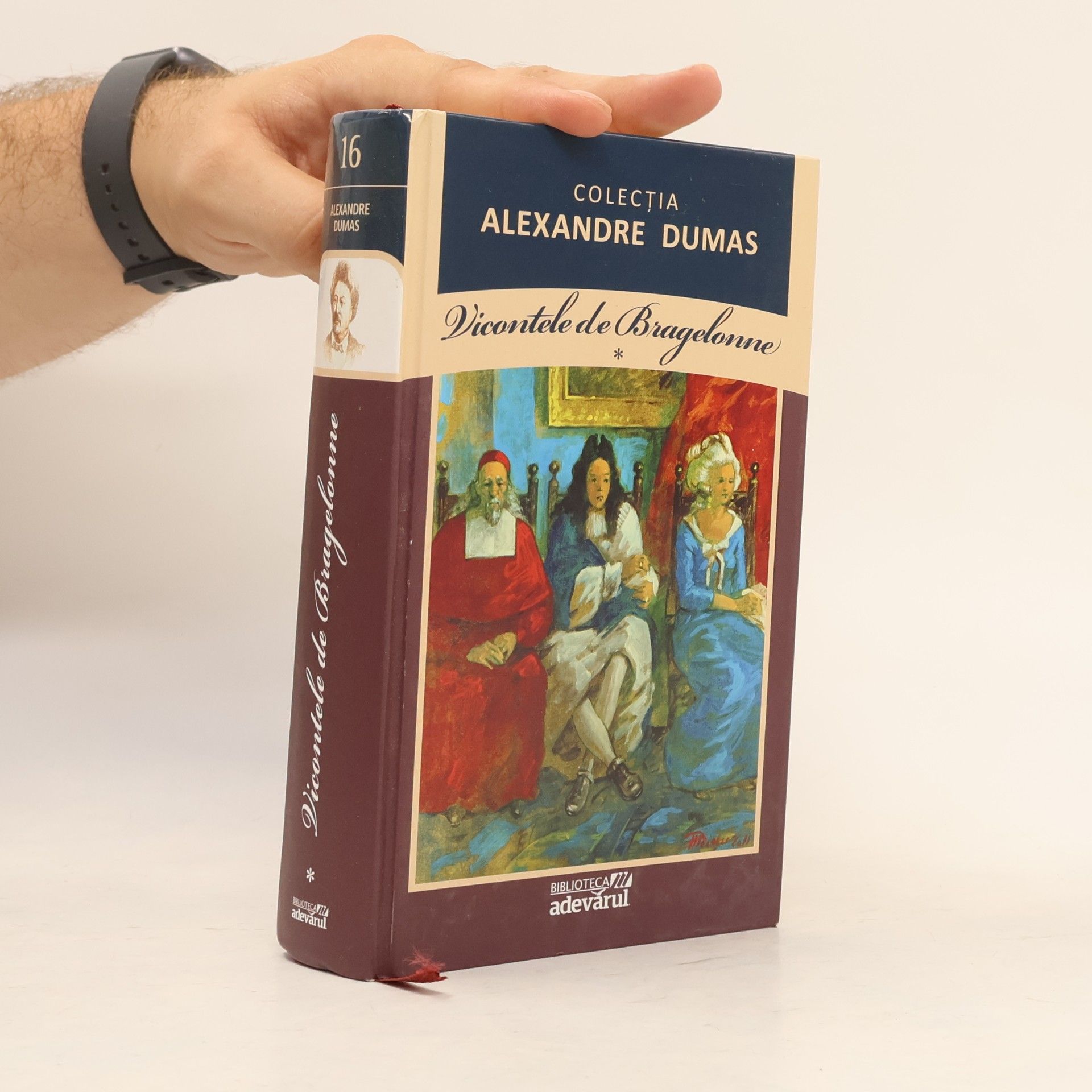 Pericle Martinescu Colecția Alexandre Dumas - 16: Vicontele de Bragelonne