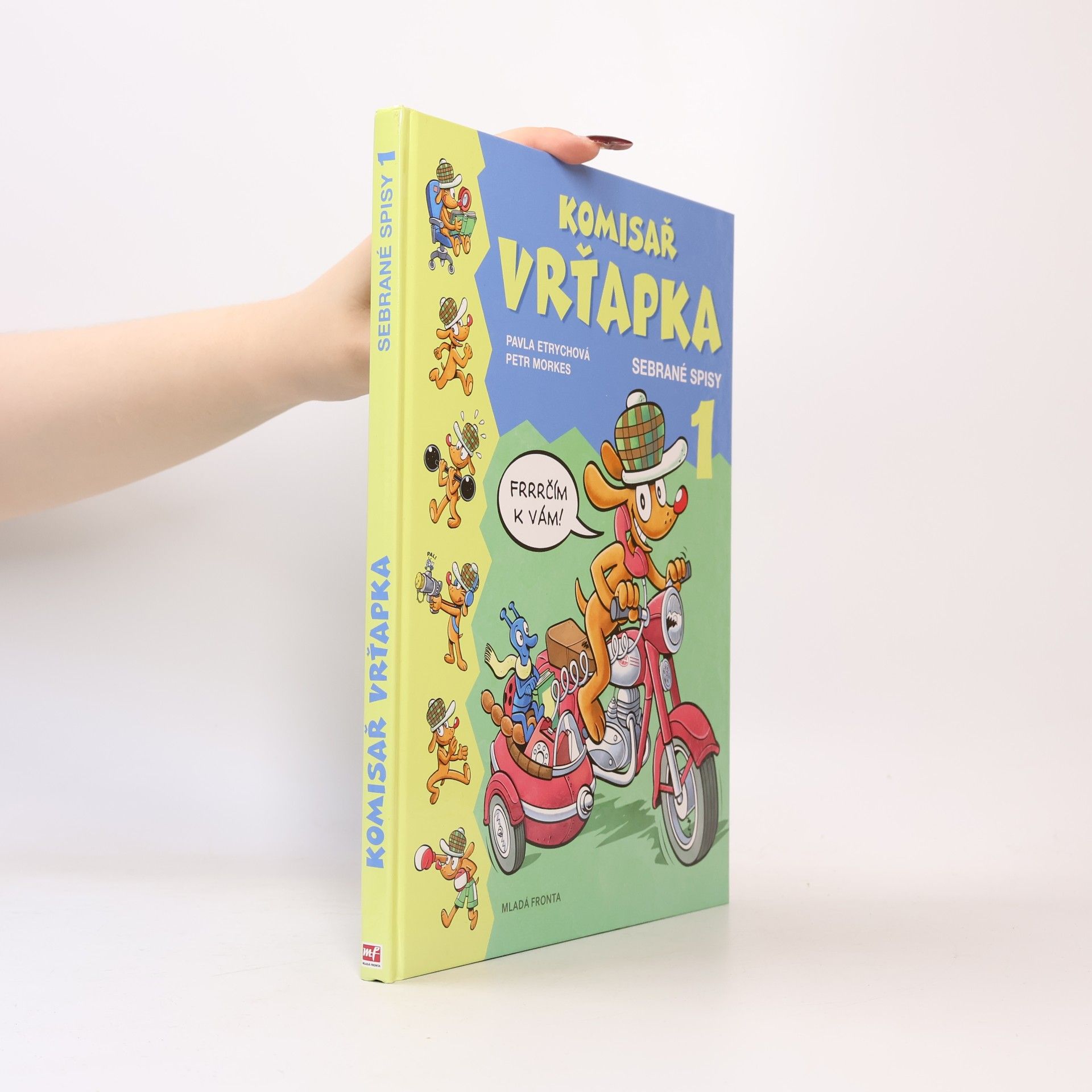 Pavla Etrychová Komisař Vrťapka. Sebrané spisy I.