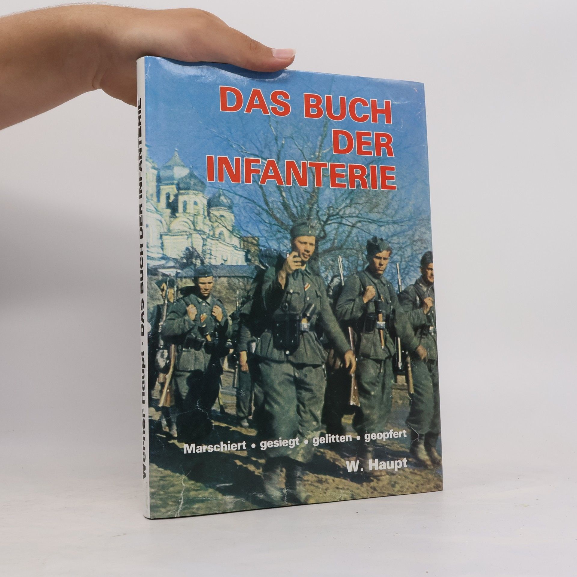 Das Buch der Infanterie