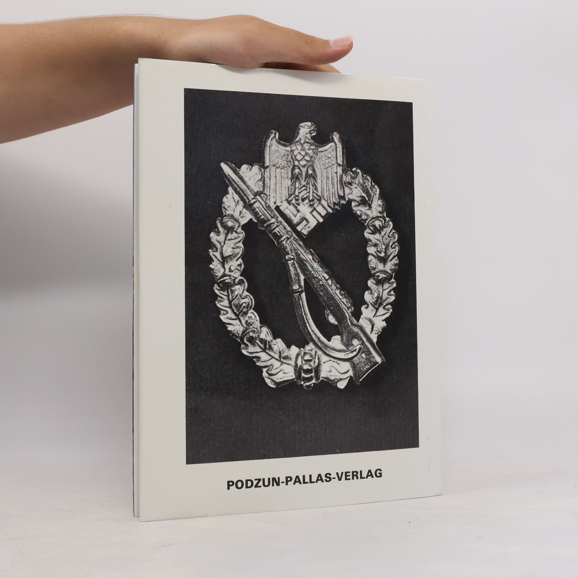 Werner Haupt Das Buch der Infanterie