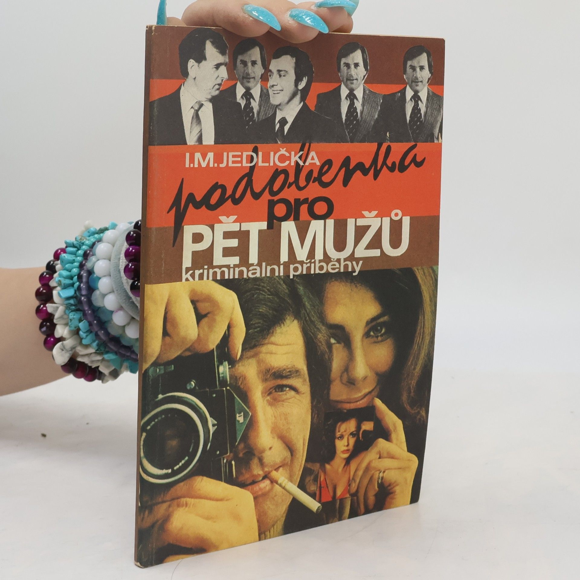 Ivan Milan Jedlička Podobenka pro pět mužů. Kriminální příběhy