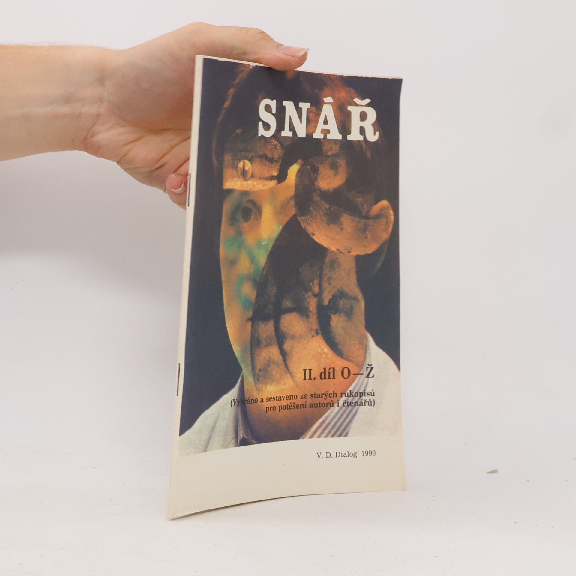 Collectif d'auteurs Snář. Díl 2. O - Ž