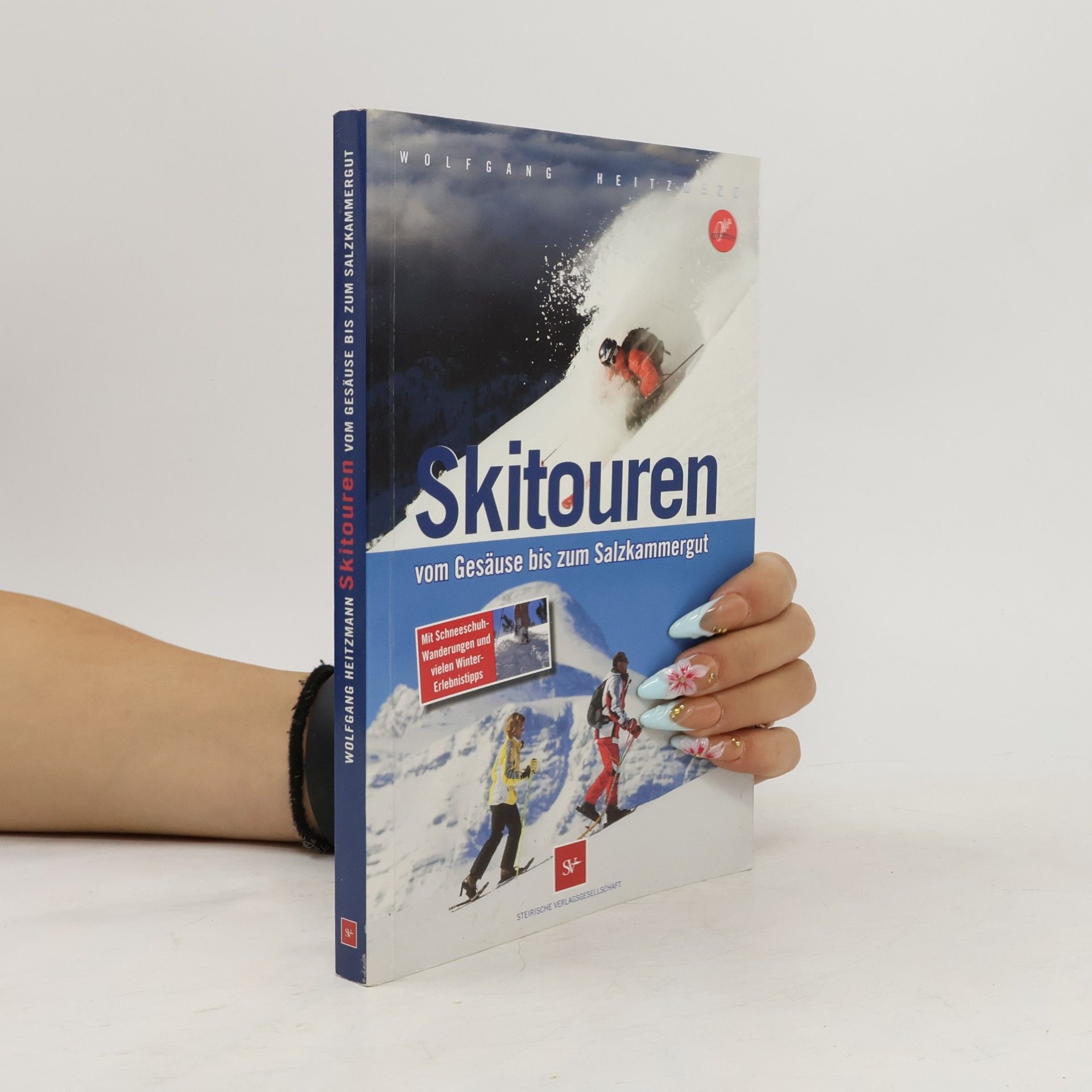 Franz Sieghartsleitner Skitouren vom Gesäuse bis zum Salzkammergut