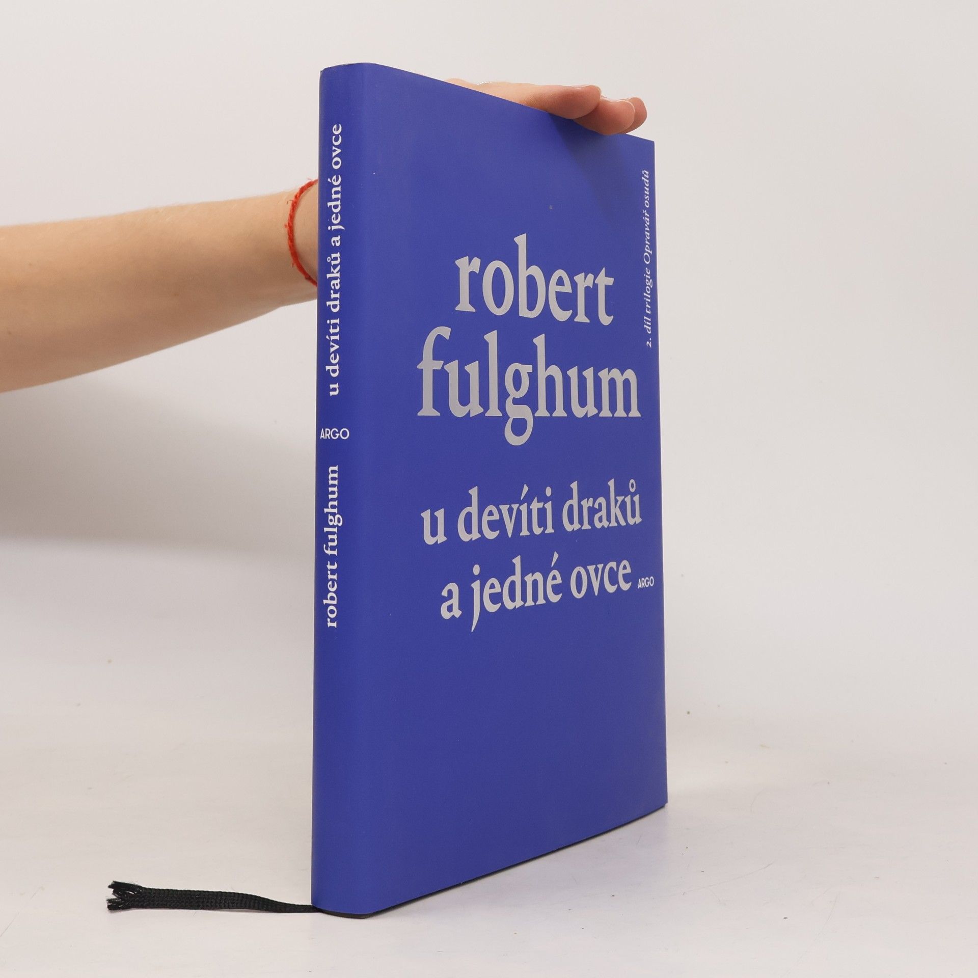 Robert Fulghum U devíti draků a jedné ovce: 2. díl trilogie Opravář osudů