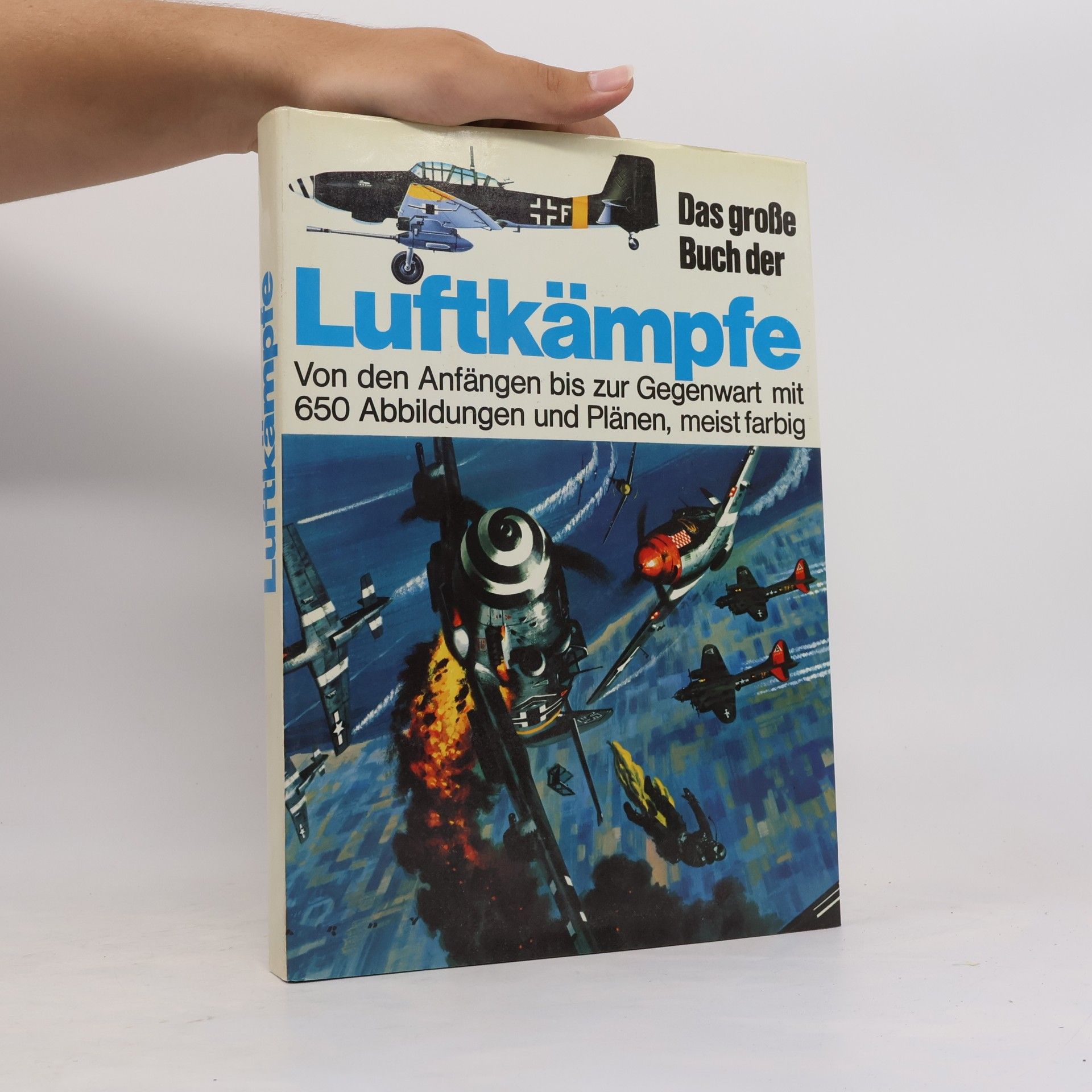 Christopher Chant Das große Buch der Luftkämpfe