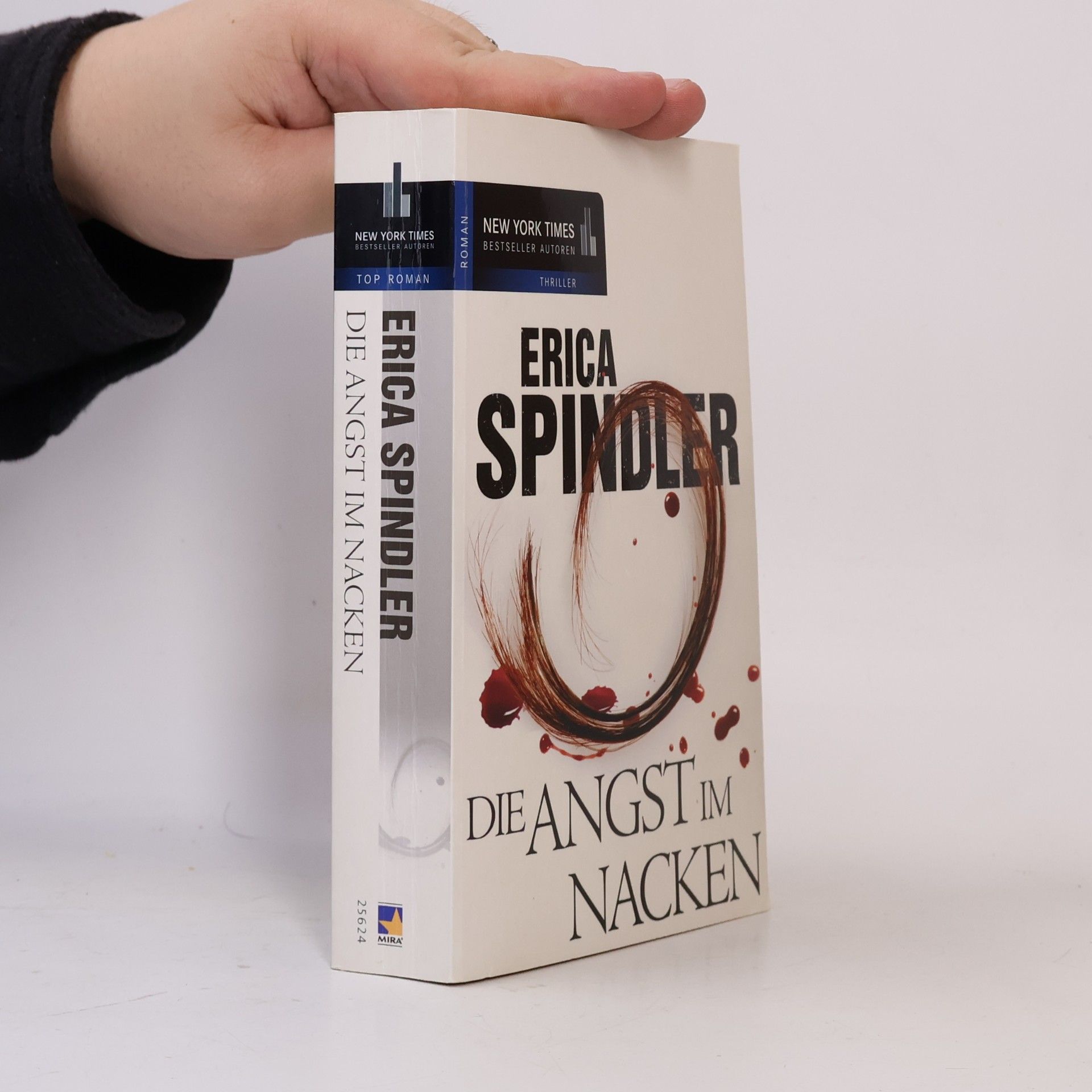 Erica Spindler Die Angst im Nacken