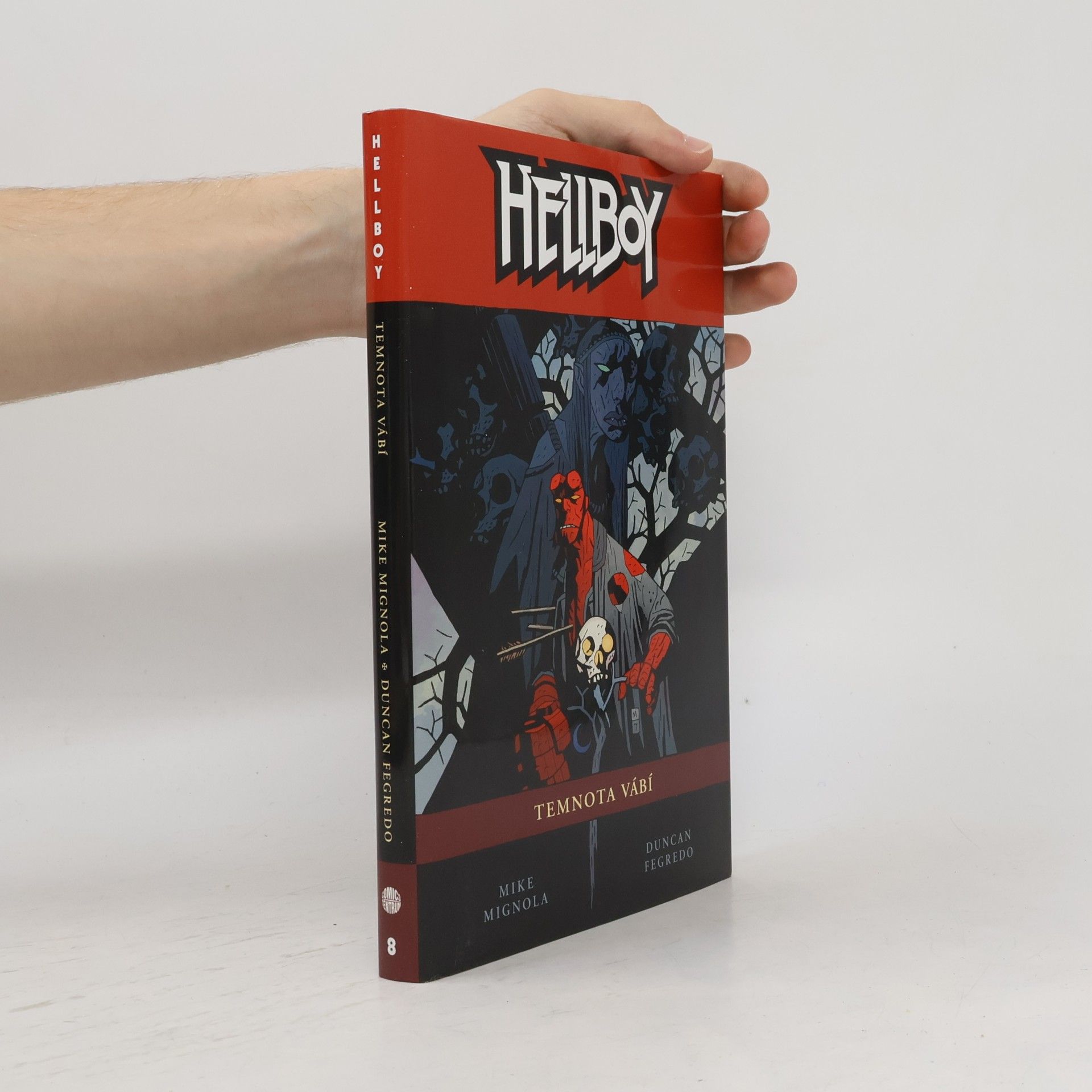 Mike Mignola Temnota vábí