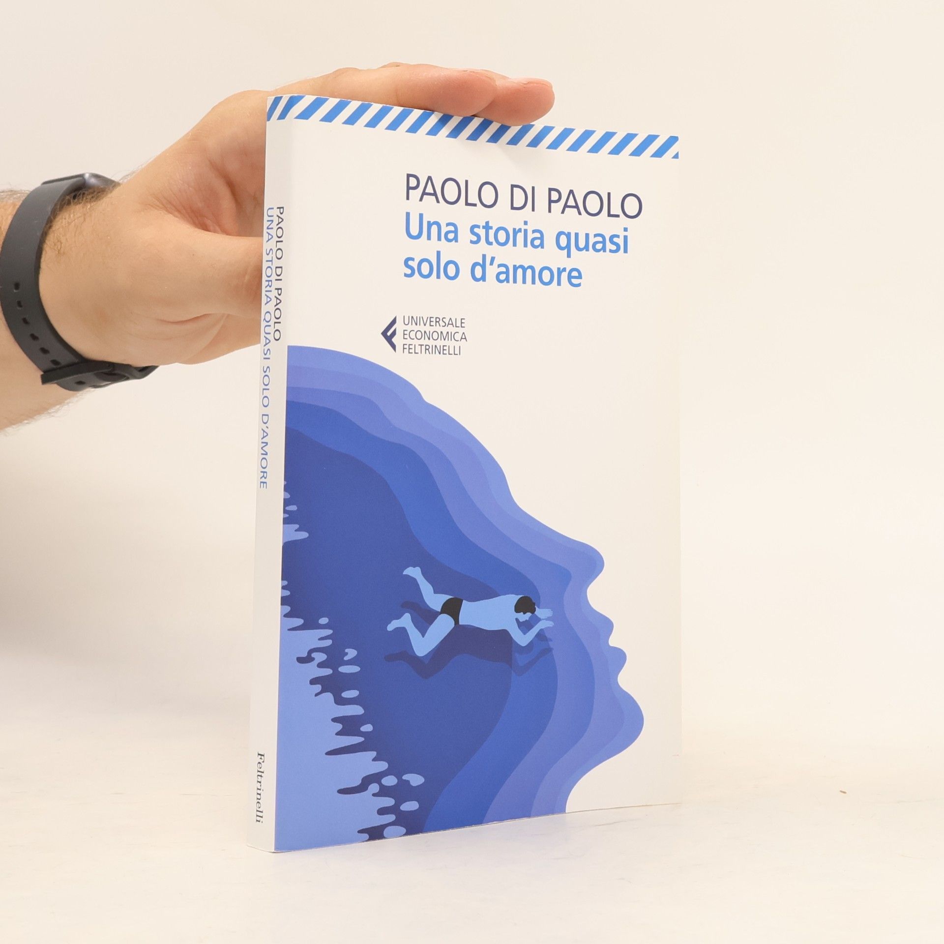 Paolo Di Paolo Una storia quasi solo d'amore.