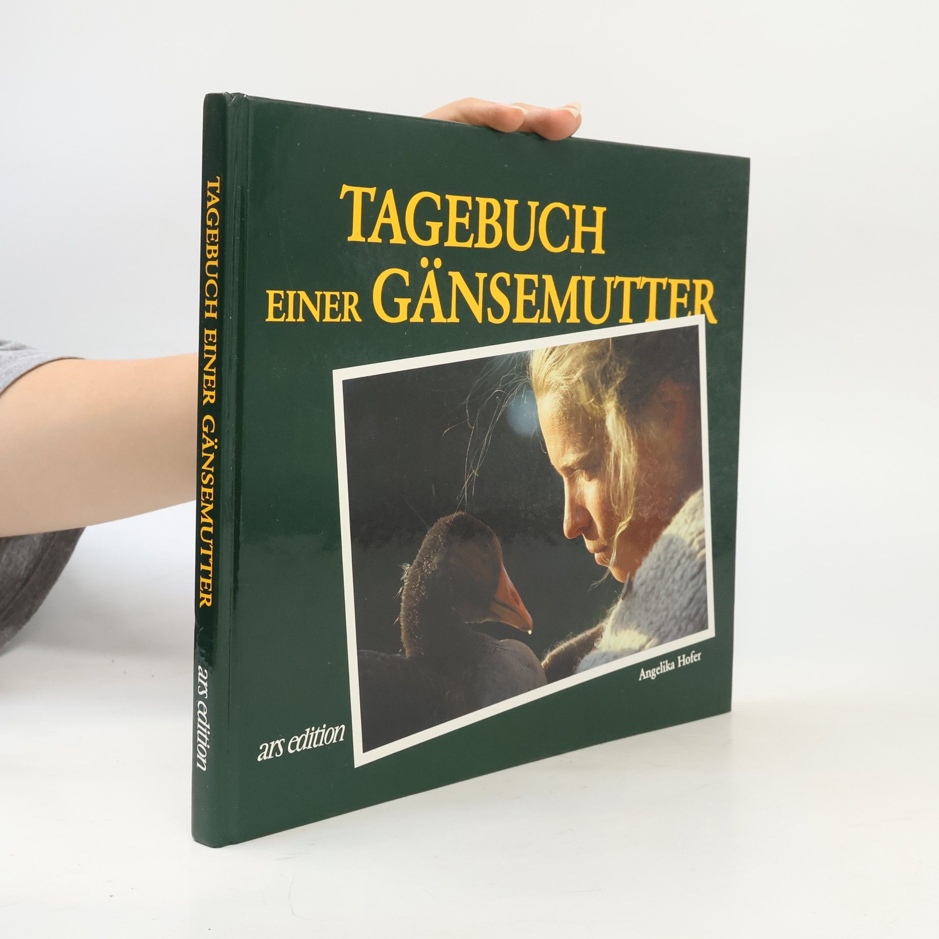 Angelika Höfer Tagebuch einer Gänsemutter