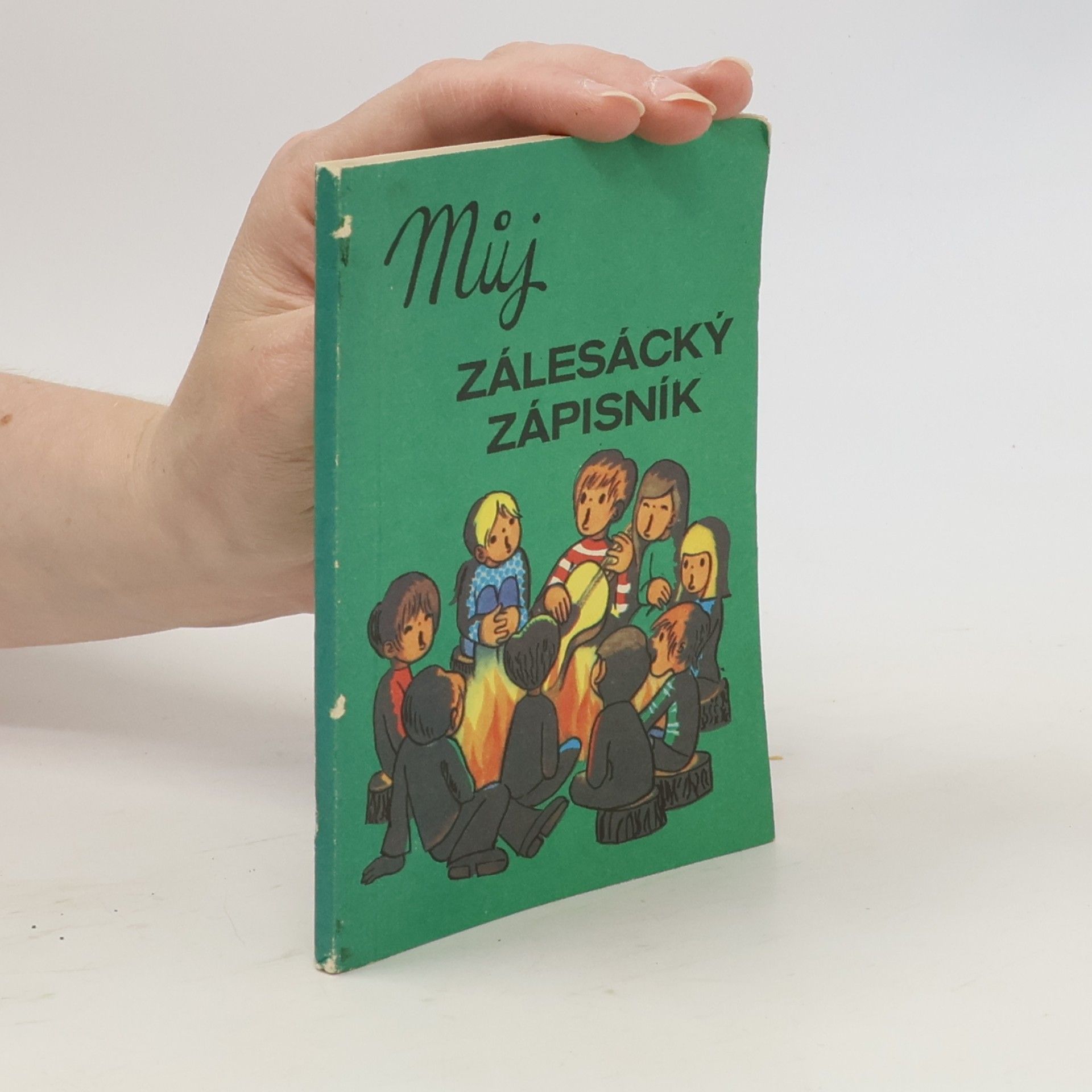 Plicková Edita Můj zálesácký zápisník