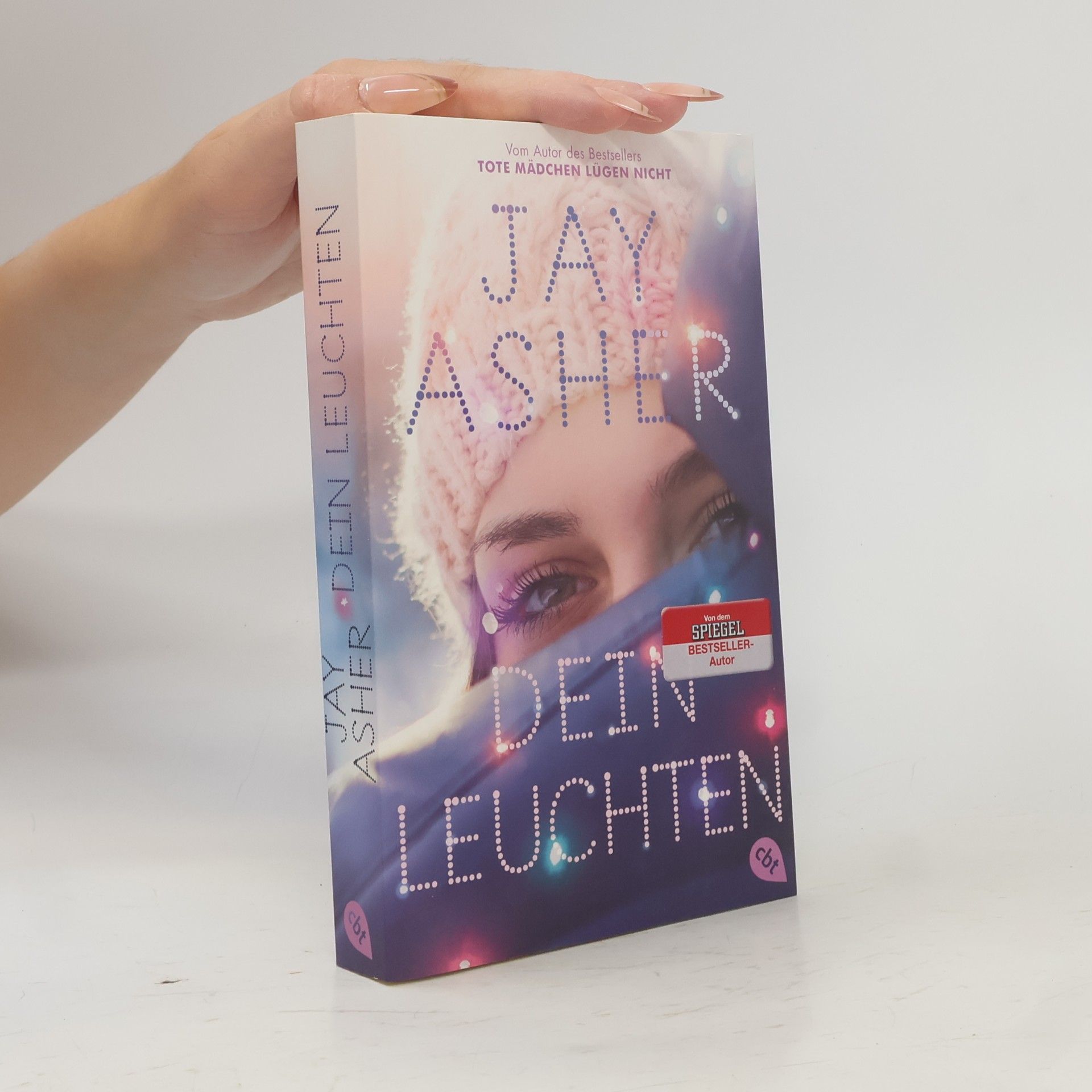 Jay Asher Dein Leuchten