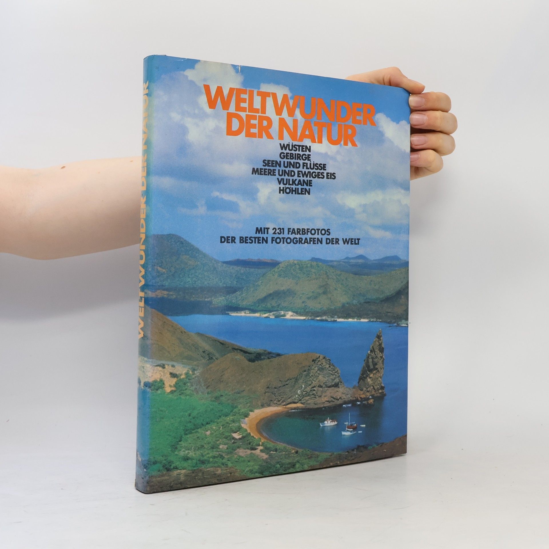 Claus J. Frank Weltwunder der Natur : mit 231 Farbfotos der besten Fotografen der Welt