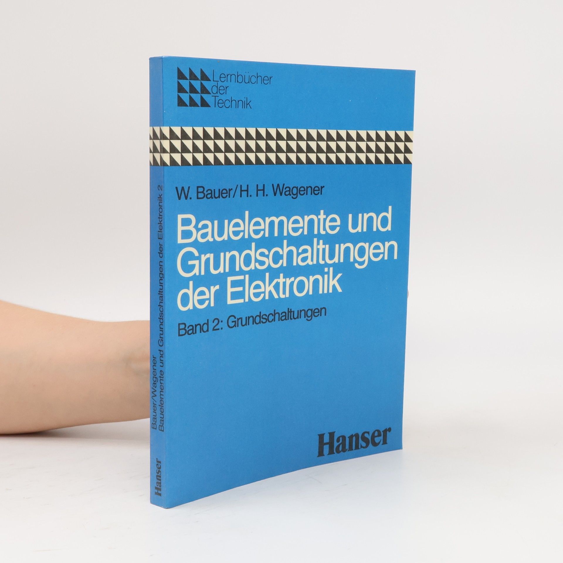 Bauelemente und Grundschaltungen der Elektronik