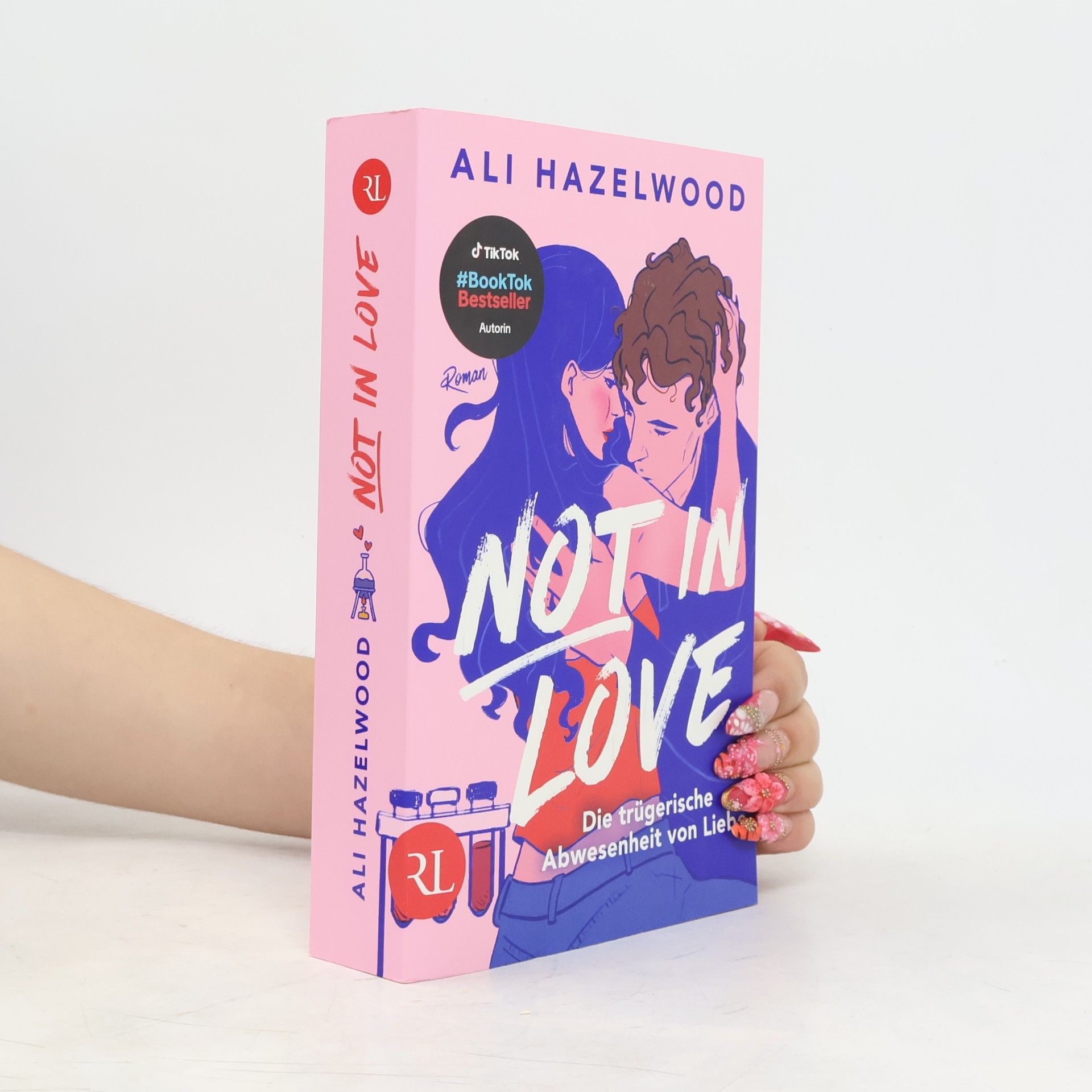 Ali Hazelwood Not in Love - Die trügerische Abwesenheit von Liebe