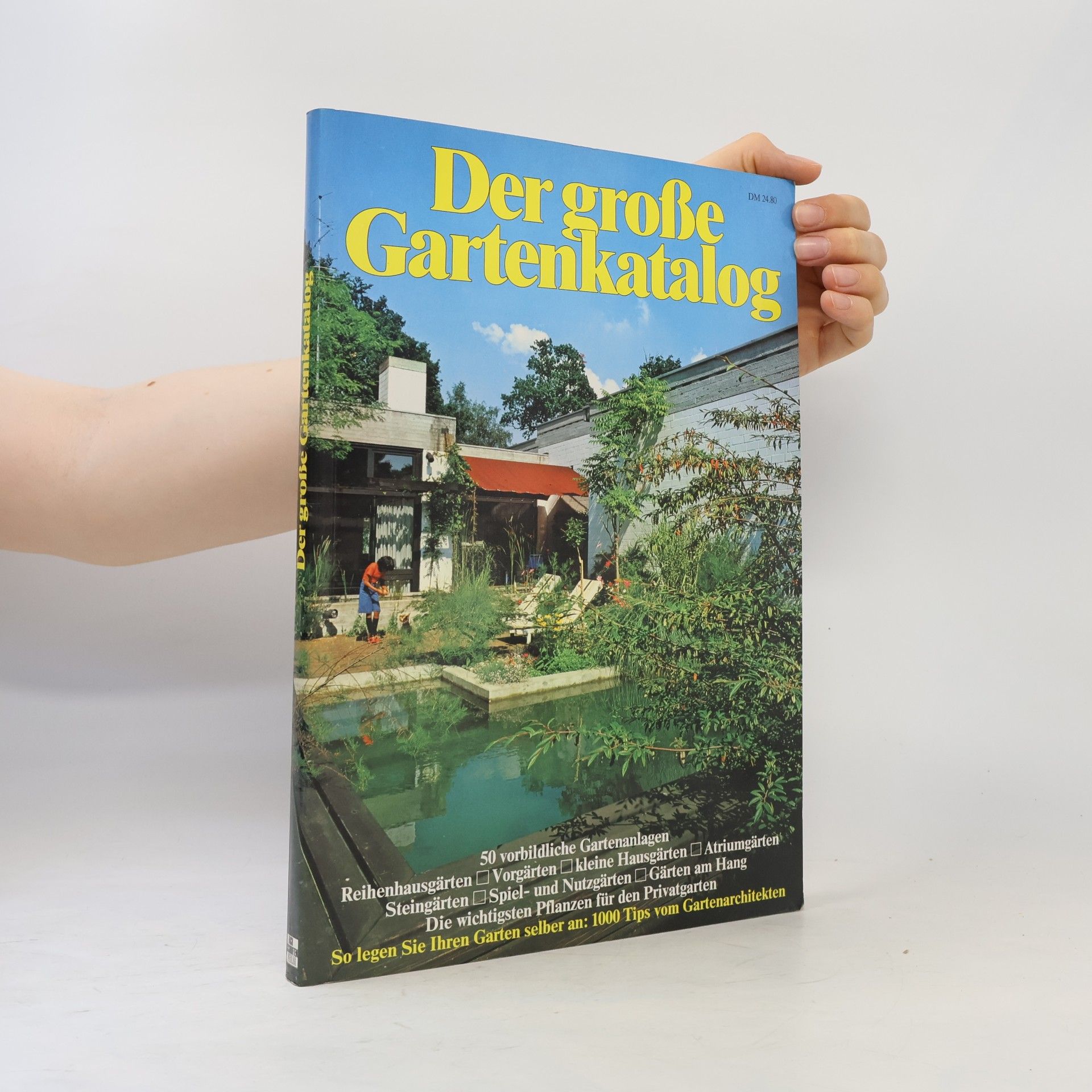 Autorenkollektiv Der große Gartenkatalog