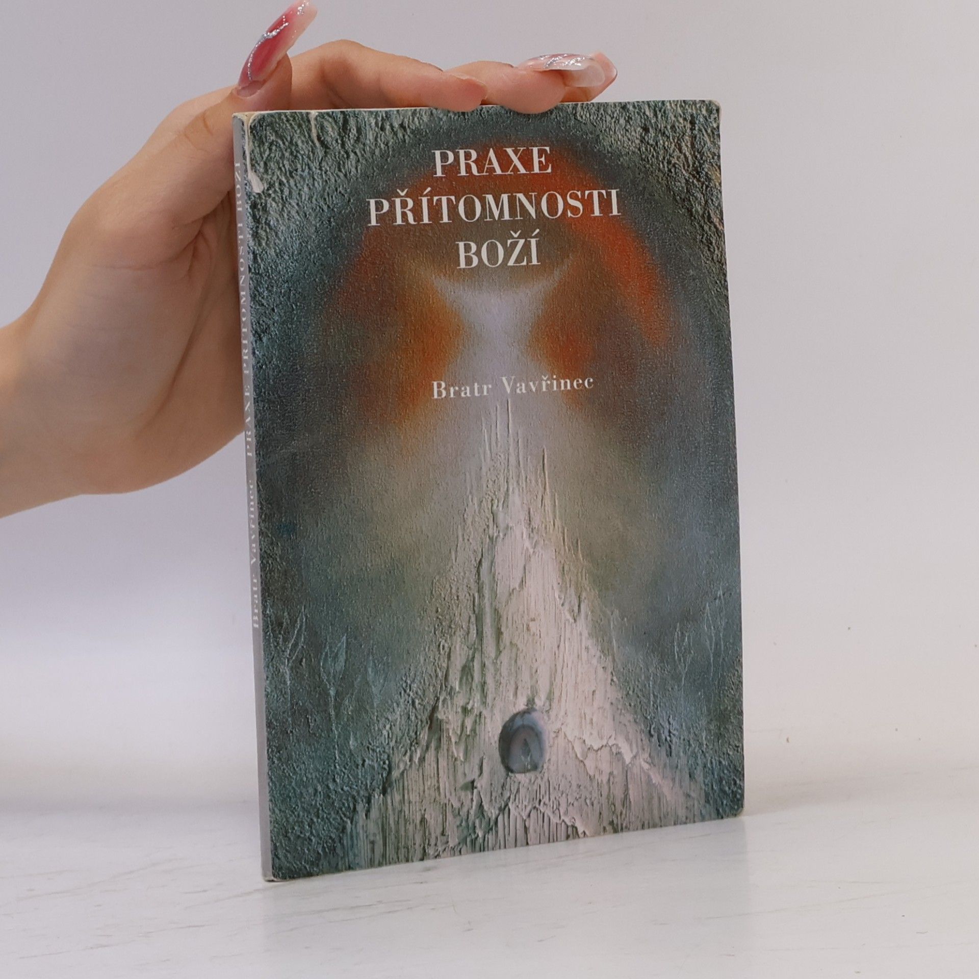 Rudolf Skarnitzl Praxe přítomnosti Boží