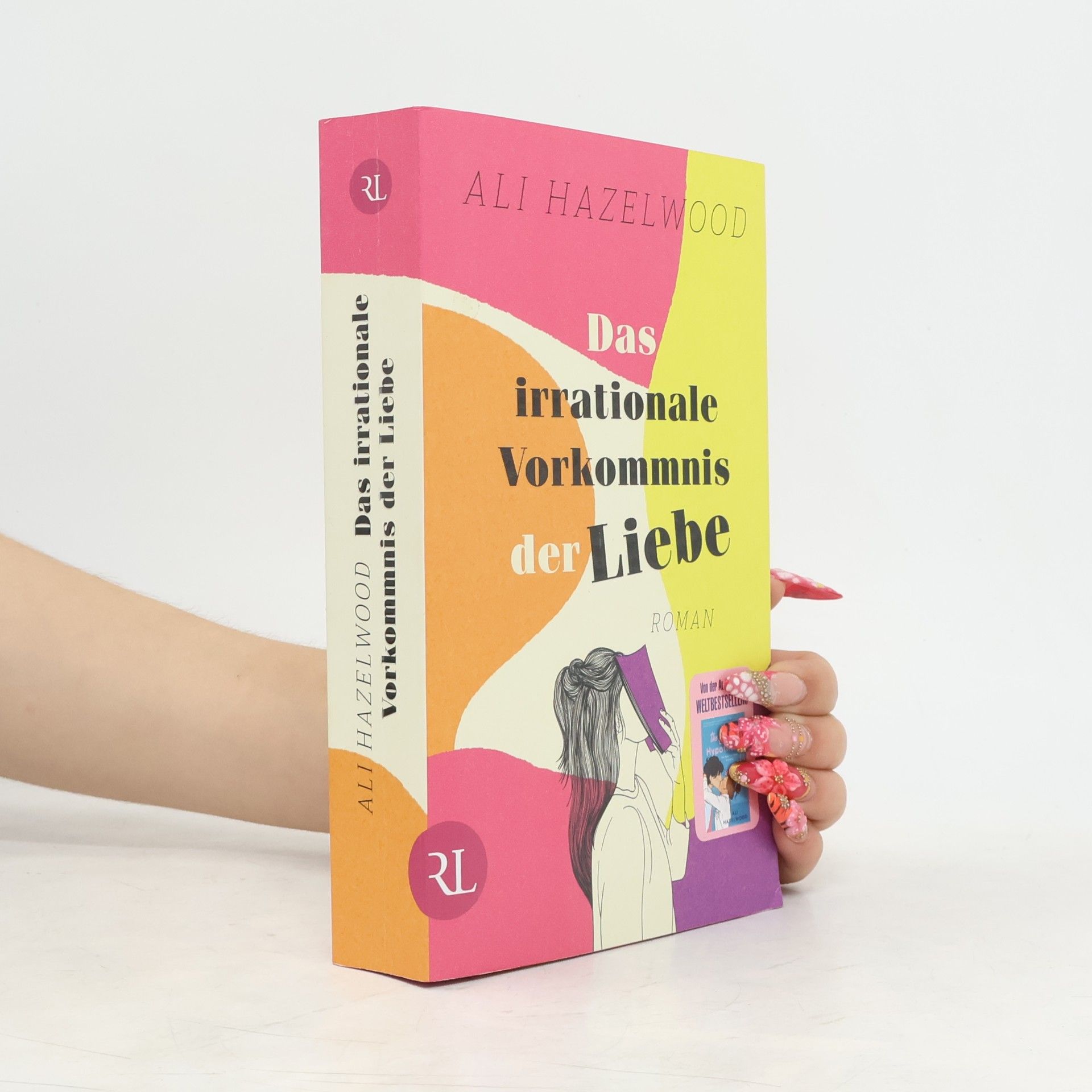 Ali Hazelwood Das irrationale Vorkommnis der Liebe