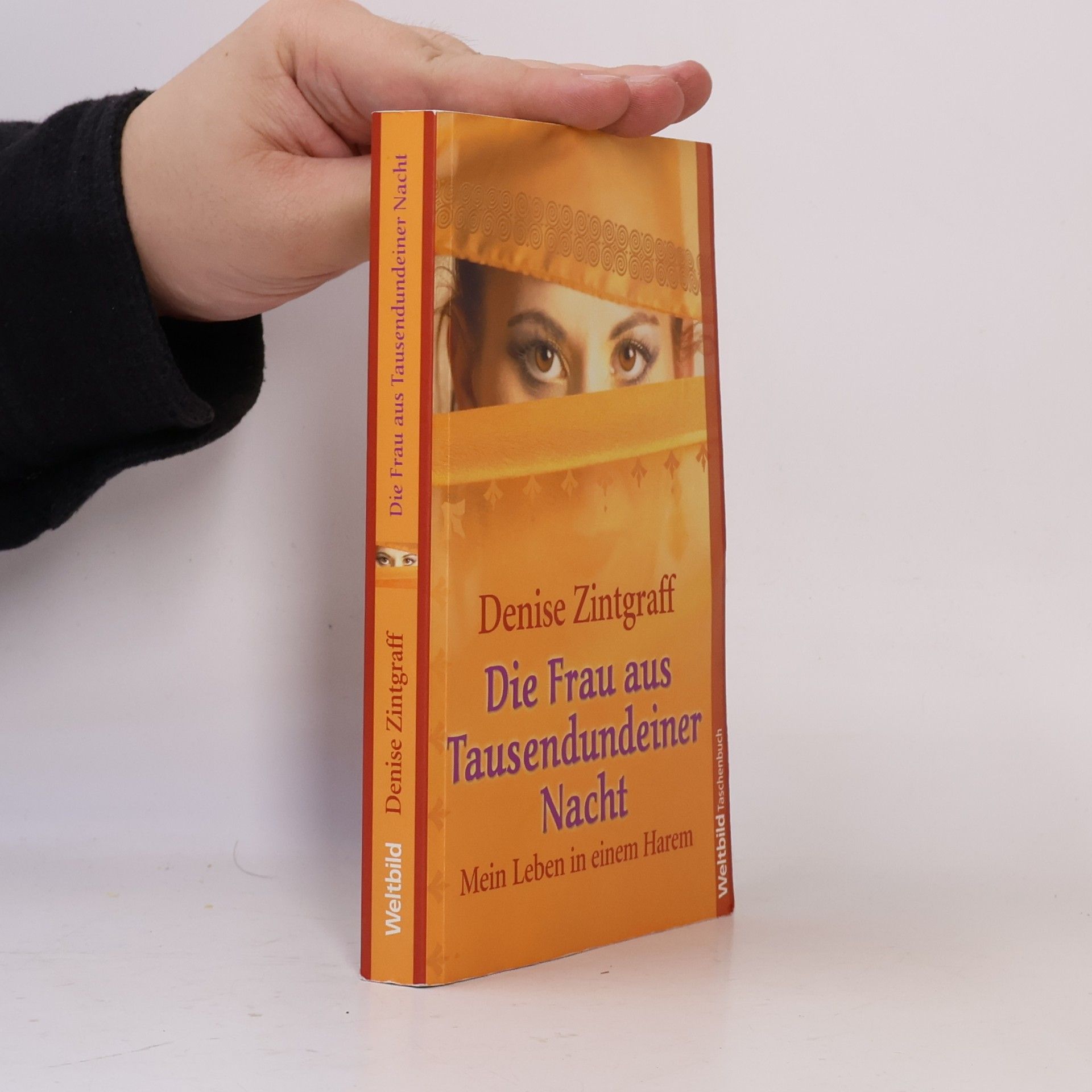 Denise Zintgraff Die Frau aus Tausendundeiner Nacht