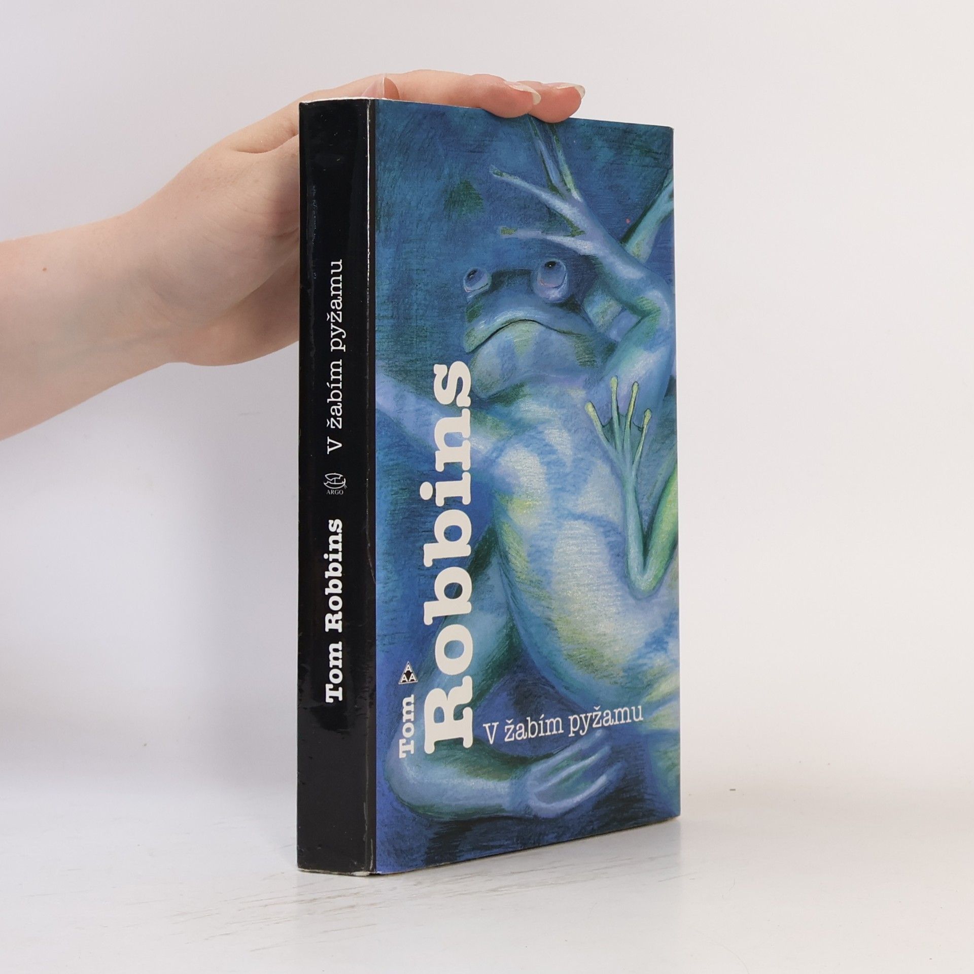 Tom Robbins V žabím pyžamu