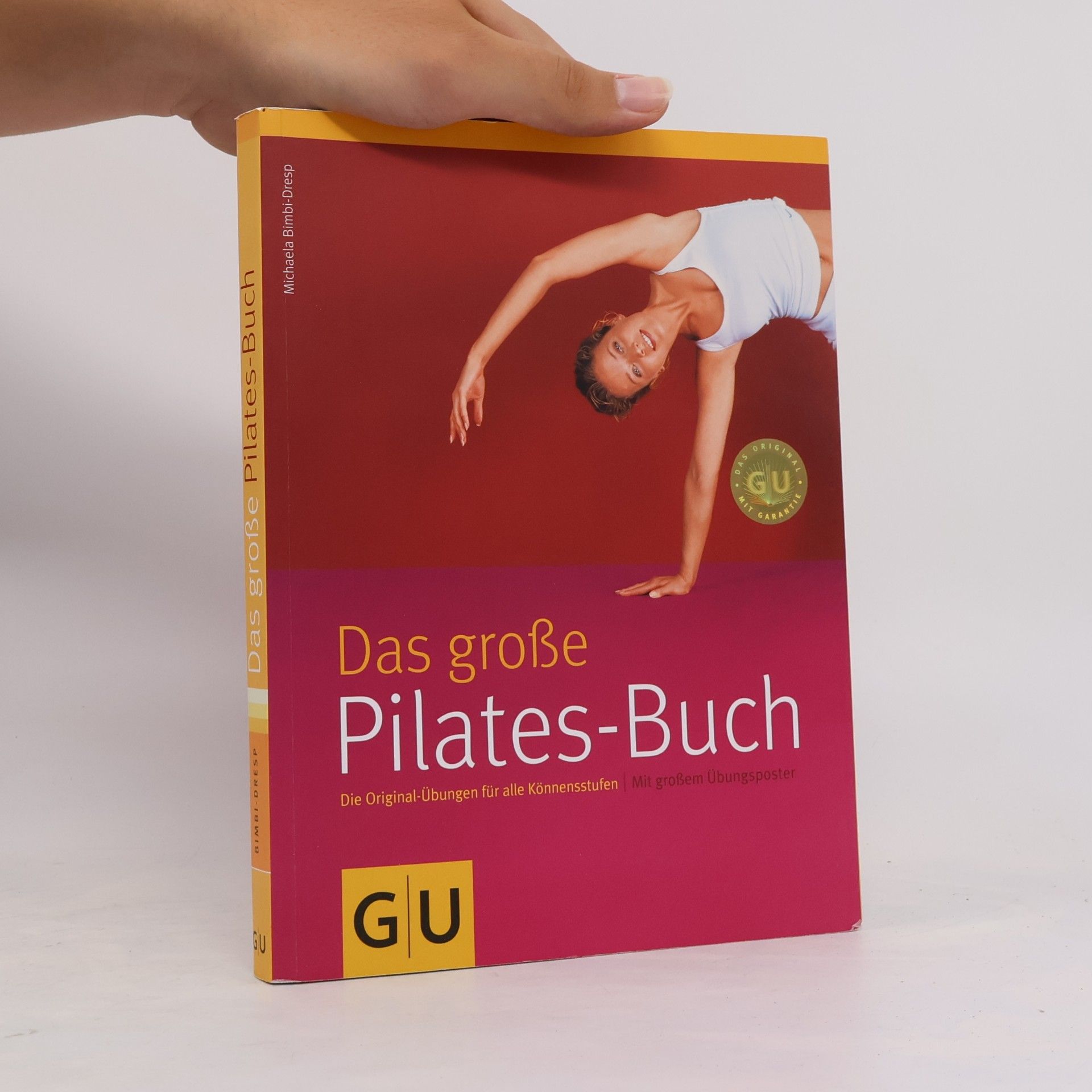 Michaela Bimbi-Dresp Das grosse Pilates-Buch