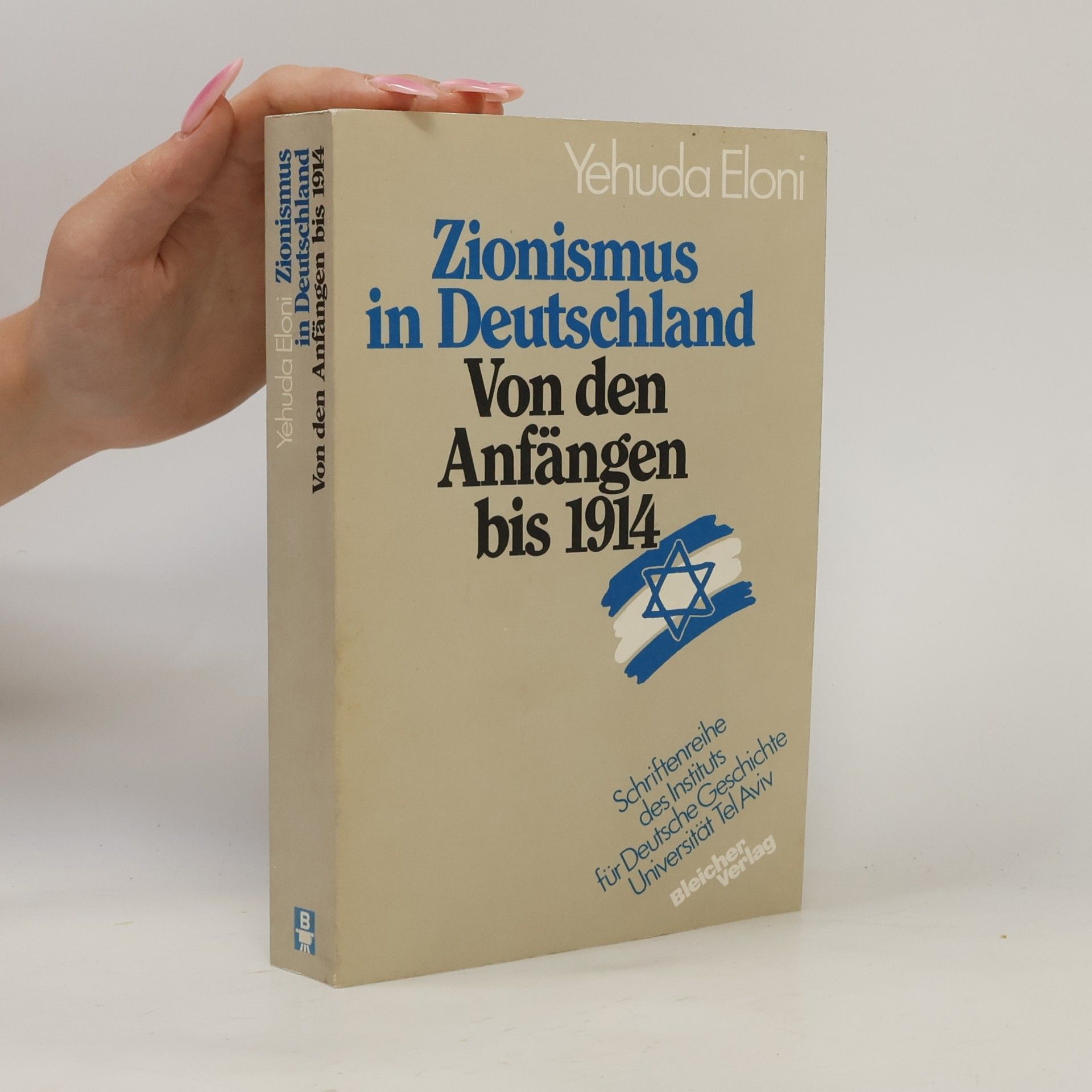 Yehuda Eloni Zionismus in Deutschland