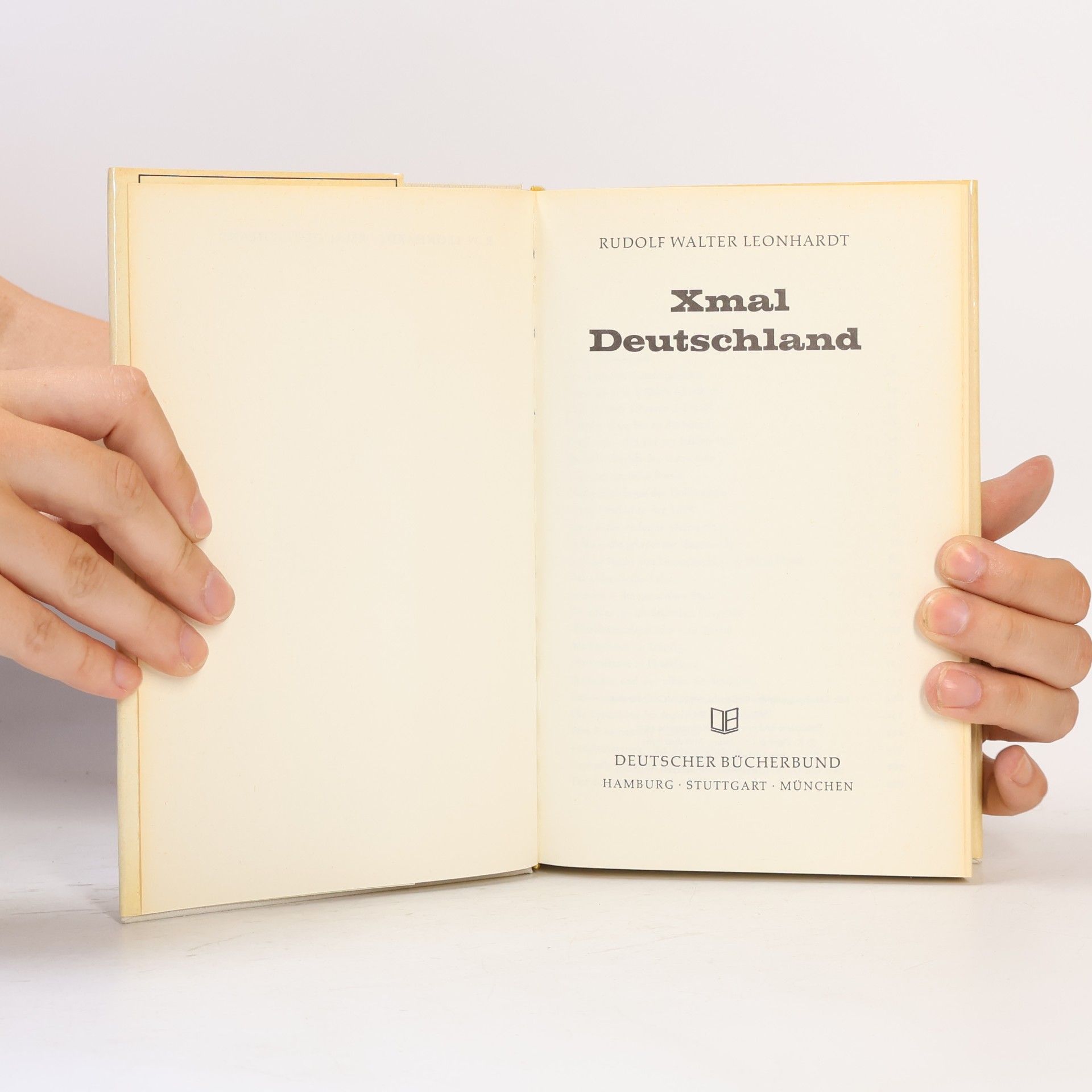 Rudolf Walter Leonhardt Xmal Deutschland