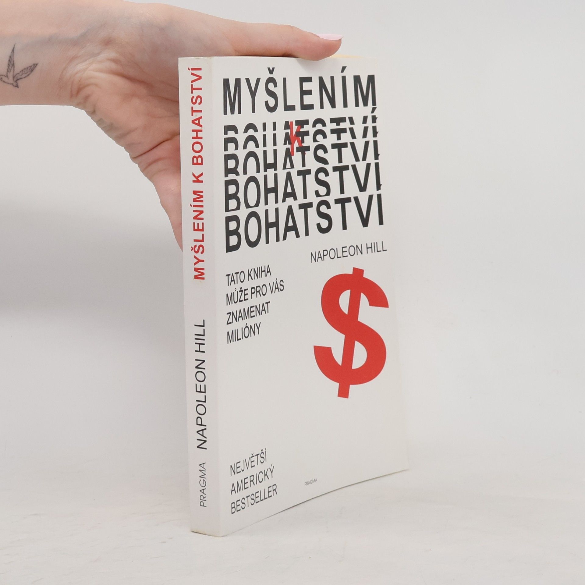 Napoleon Hill Myšlením k bohatství