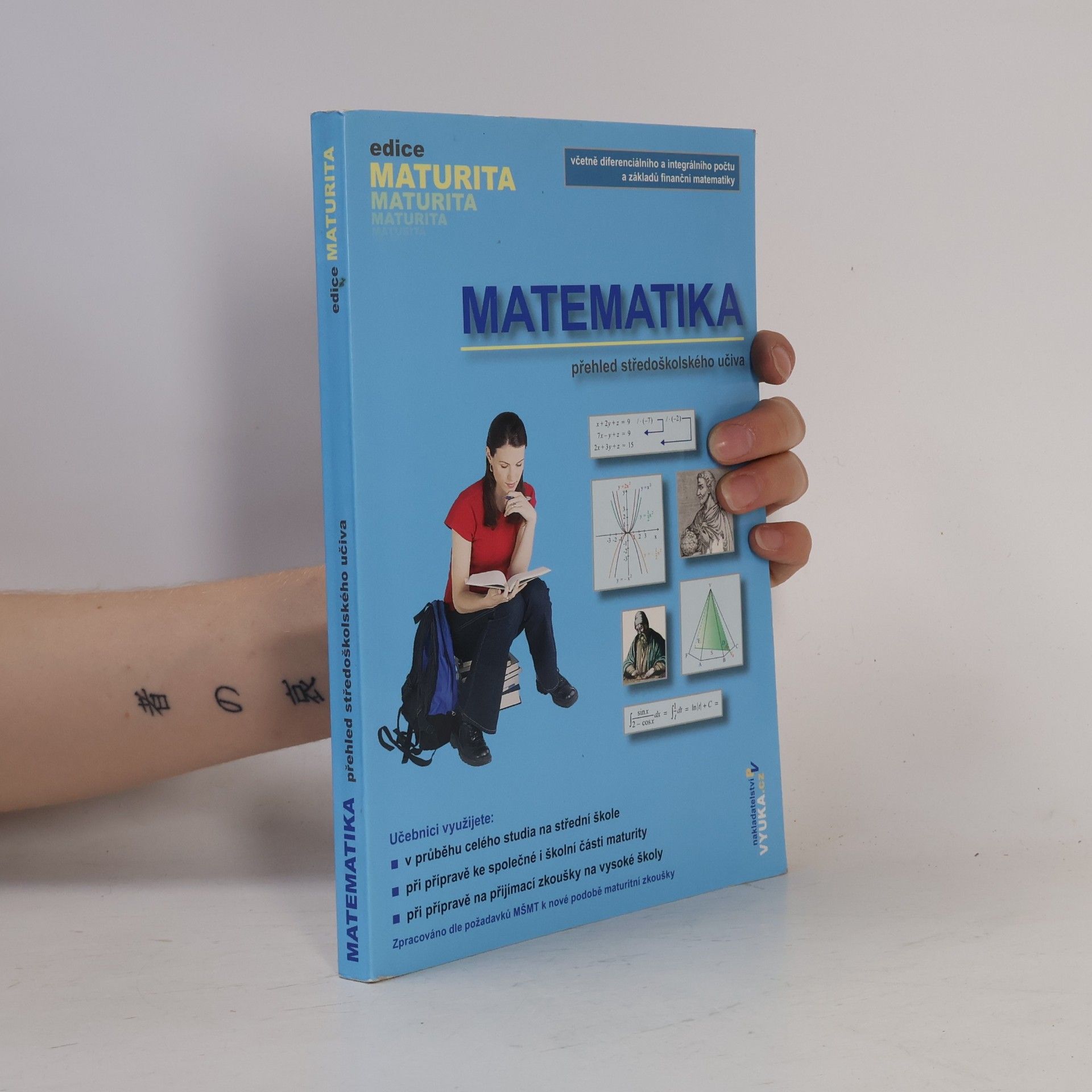 Naděžda Kubešová Matematika : přehled středoškolského učiva