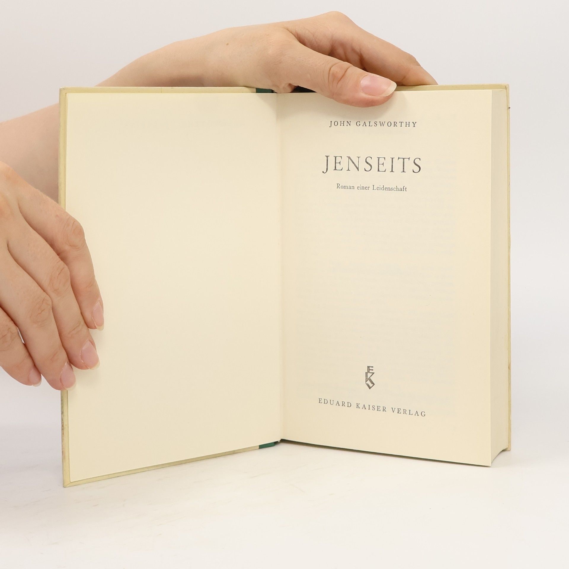 John Galsworthy Jenseits