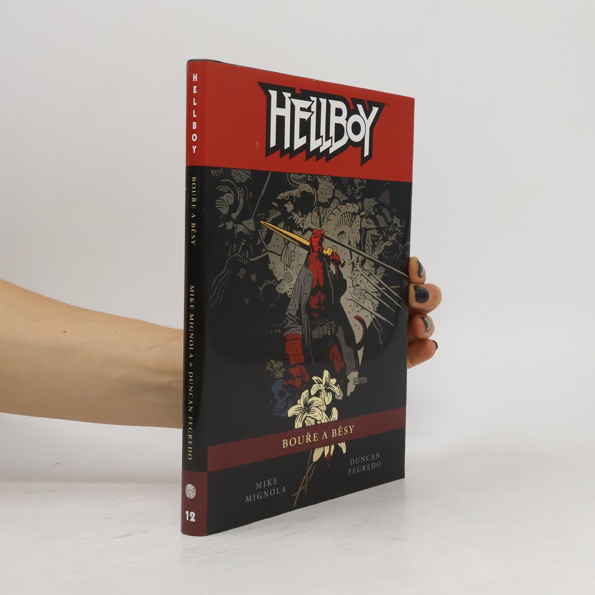 Mike Mignola Hellboy. Bouře a běsy