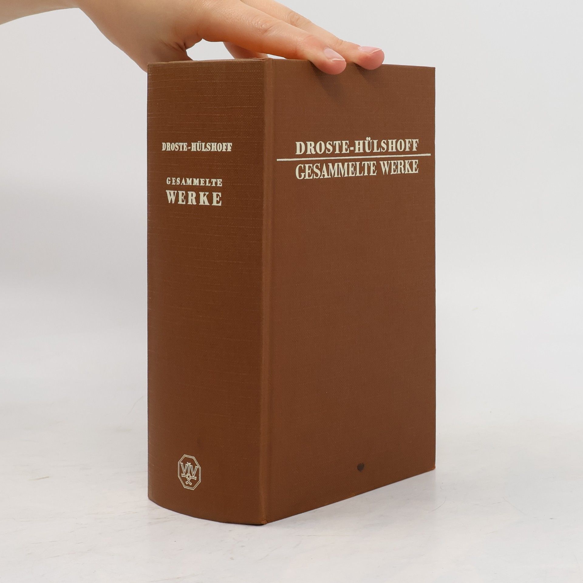Annette von Droste-Hülshoff Gesammelte Werke