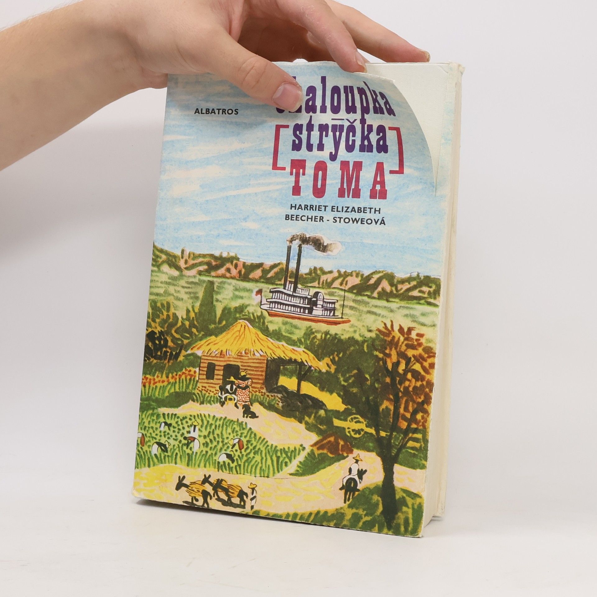 Harriet Beecher Stowe Chaloupka strýčka Toma