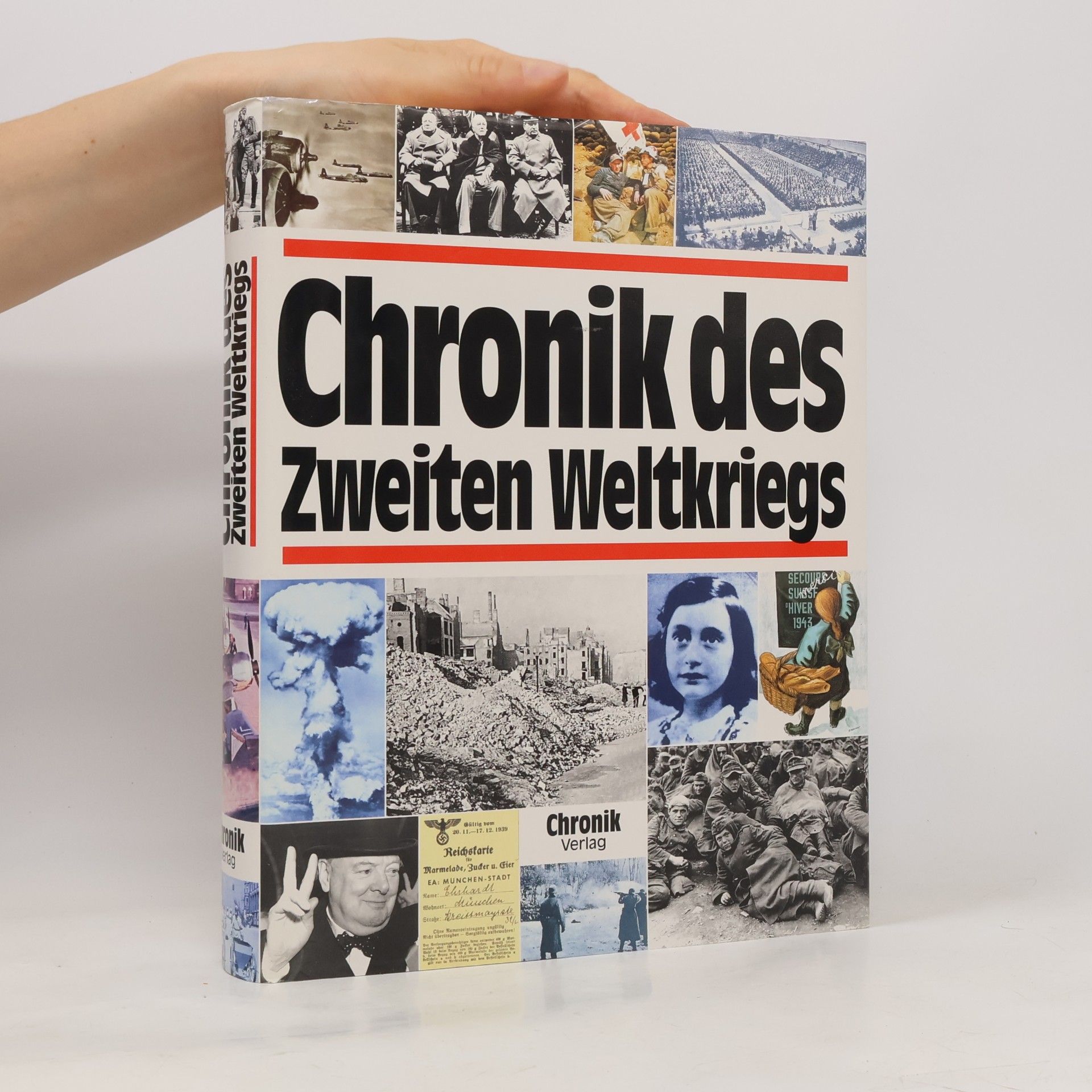 Brigitte Esser Die Chronik des Zweiten Weltkriegs