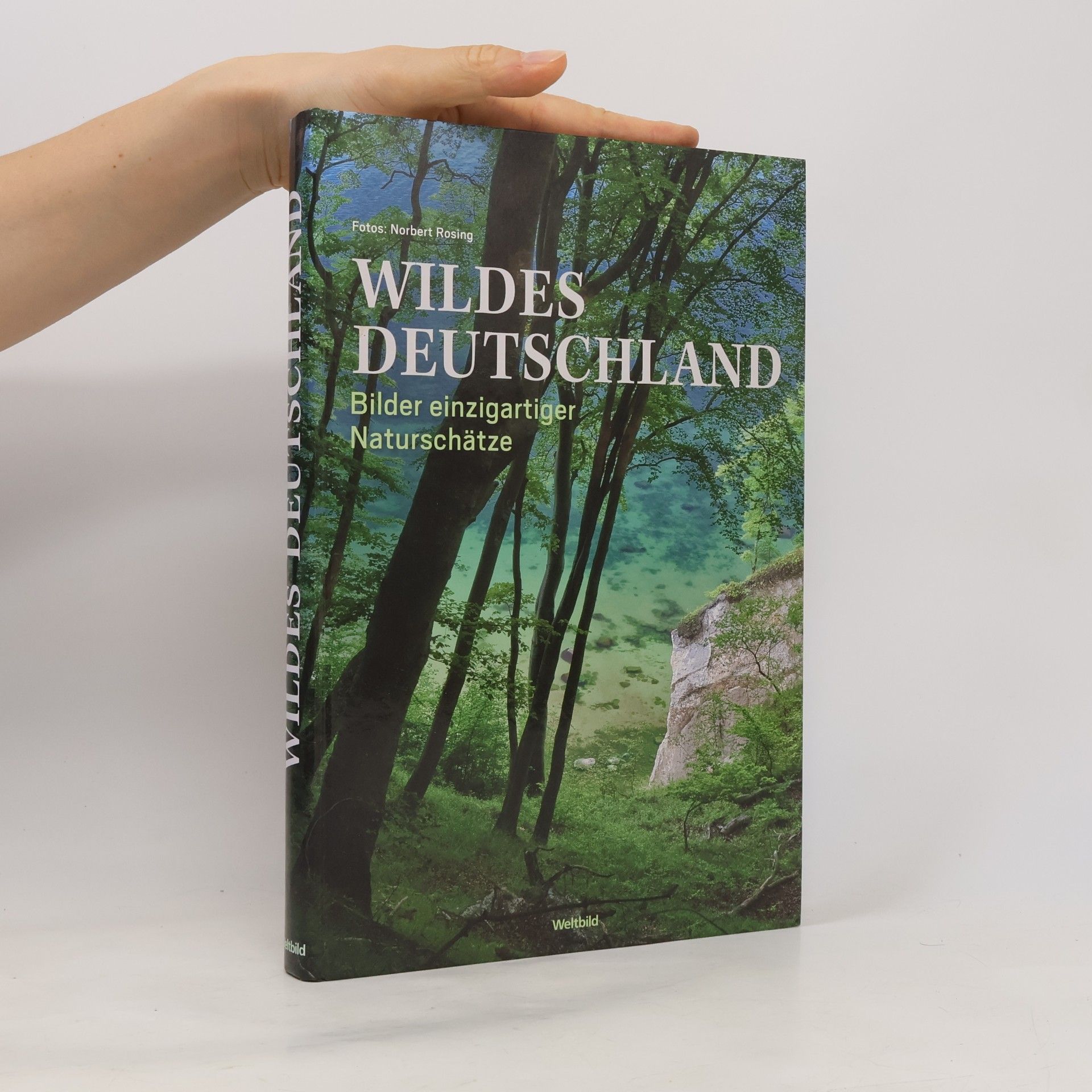 Norbert Rosing Wildes Deutschland
