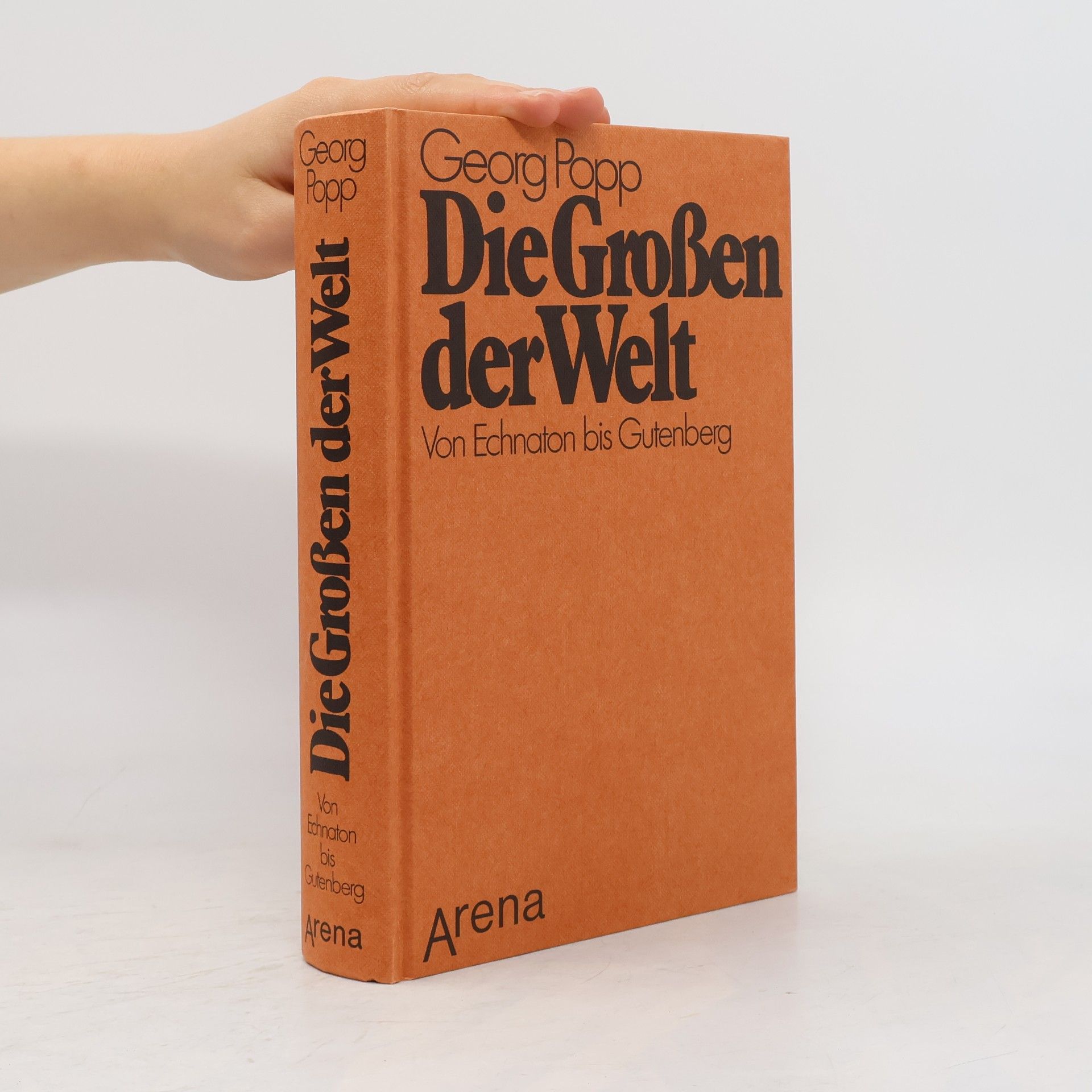 Georg Popp Die Grossen der Welt