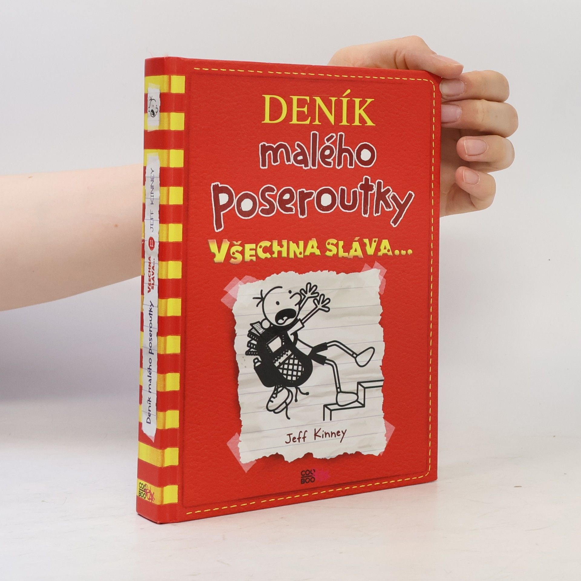 Jeff Kinney Deník malého poseroutky 11. Všechna sláva...