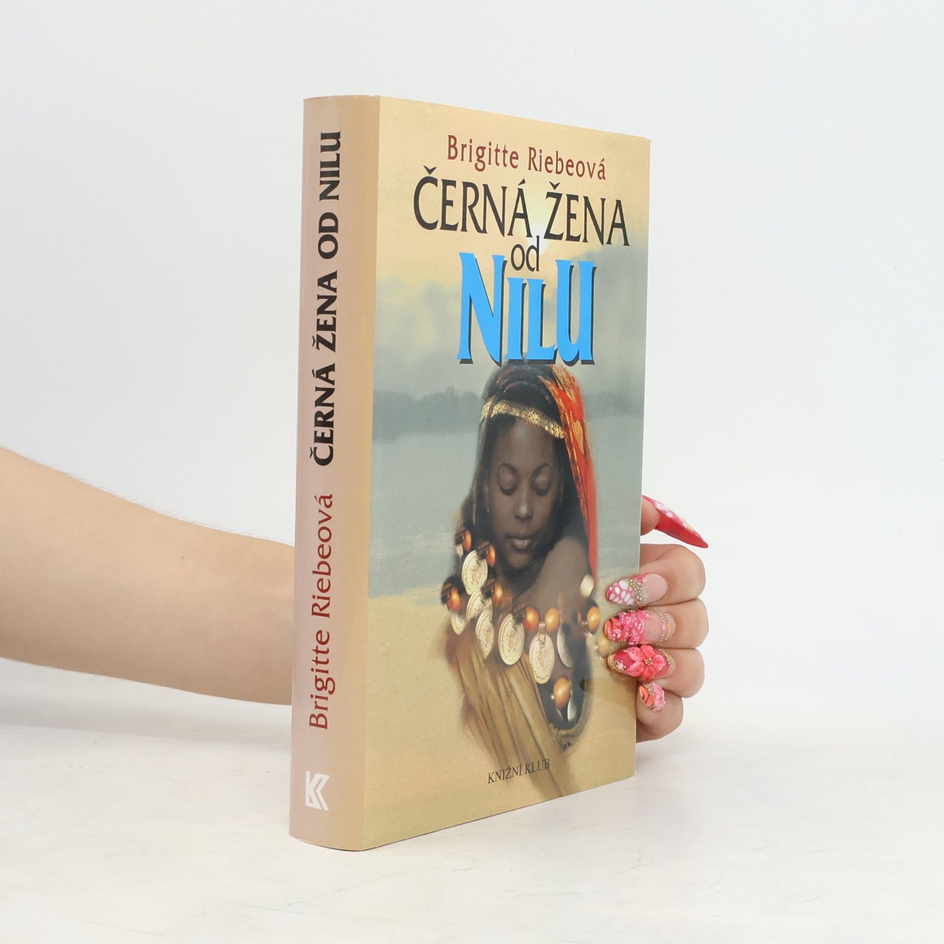 Brigitte Riebe Černá žena od Nilu