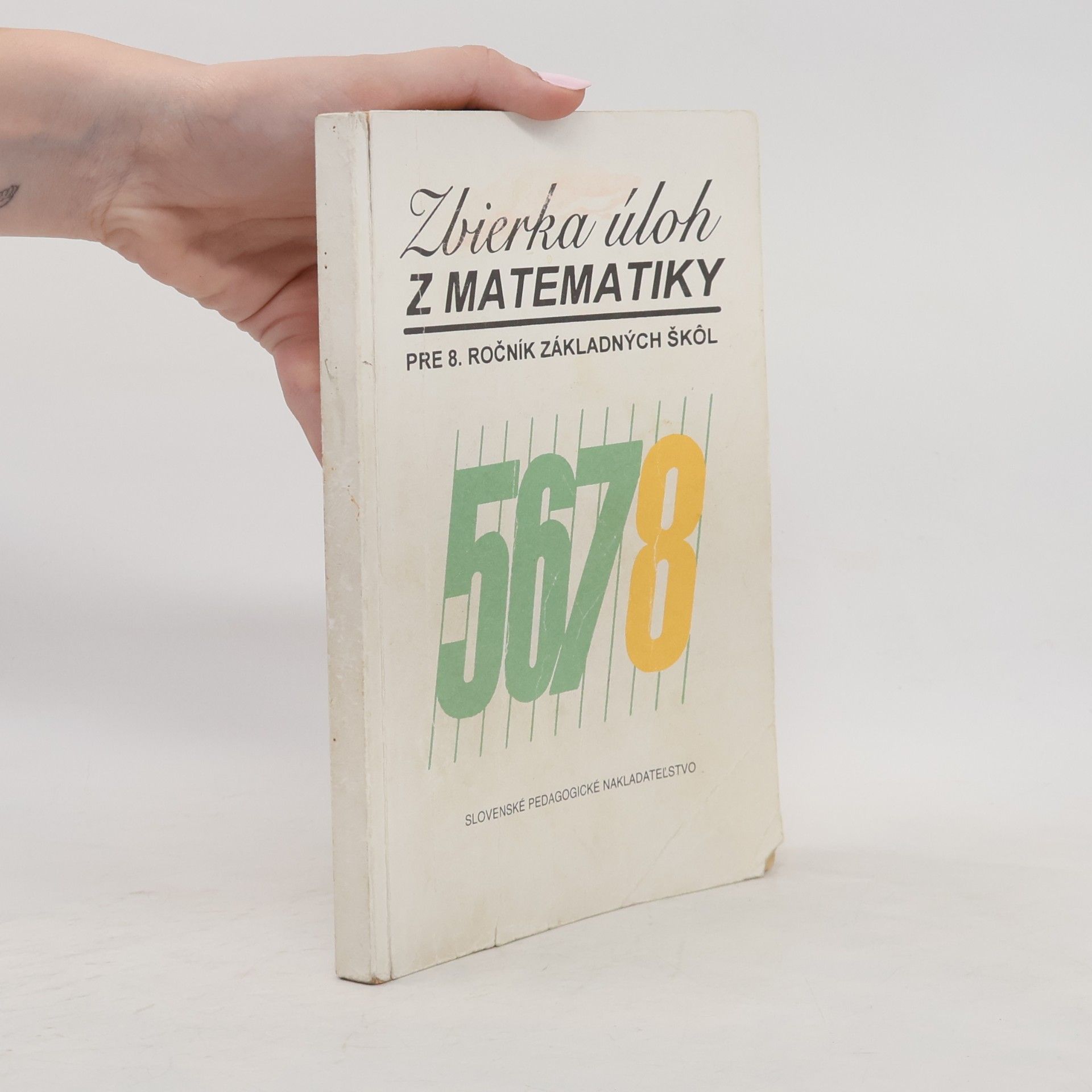 Ivan Bušek Zbierka úloh z matematiky pre 8. ročník základných škôl