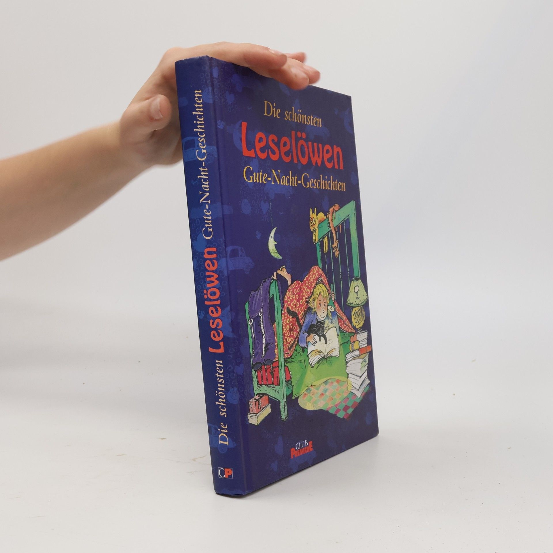 Various authors Die schönsten Leselöwen Gute-Nacht-Geschichten
