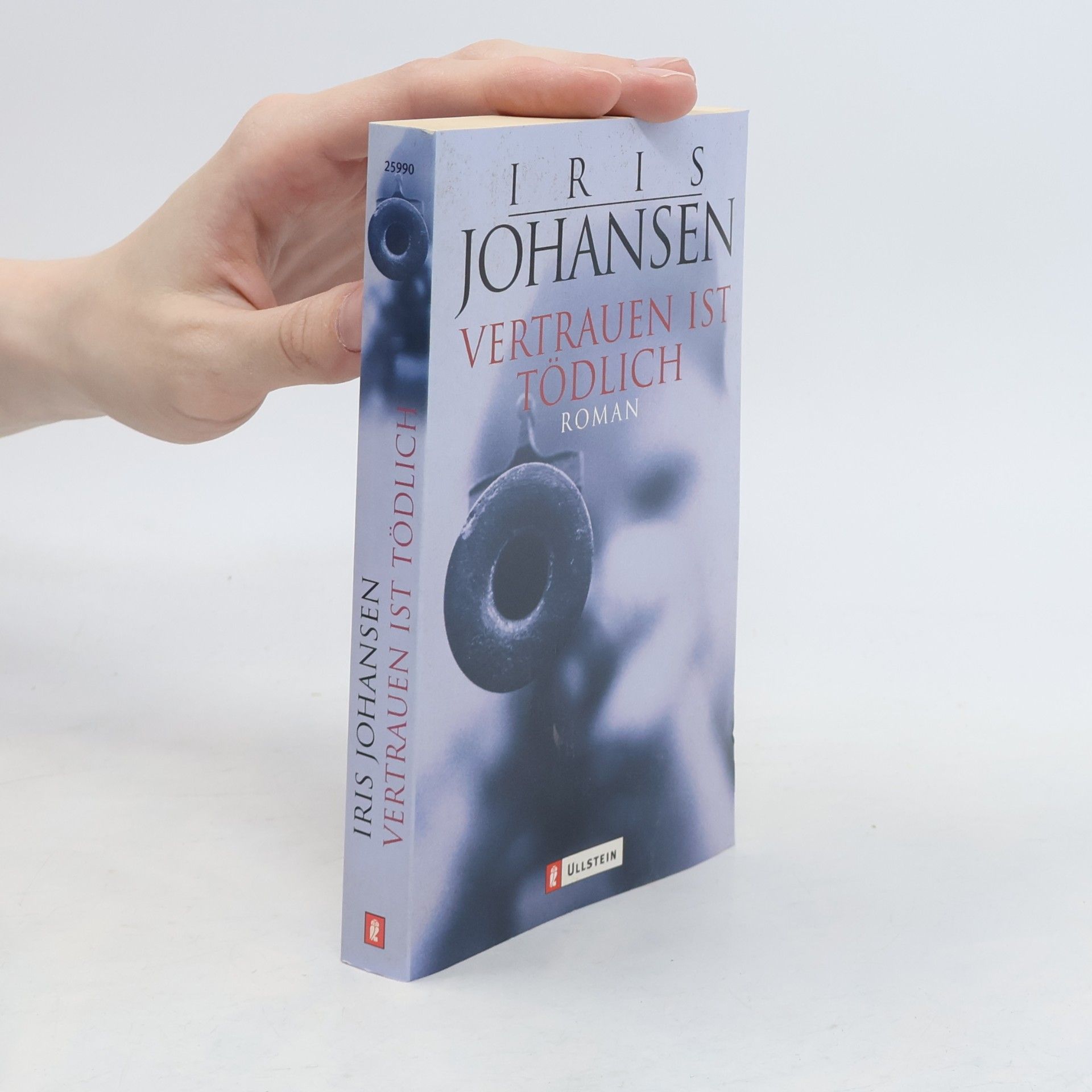Iris Johansen Vertrauen ist tödlich