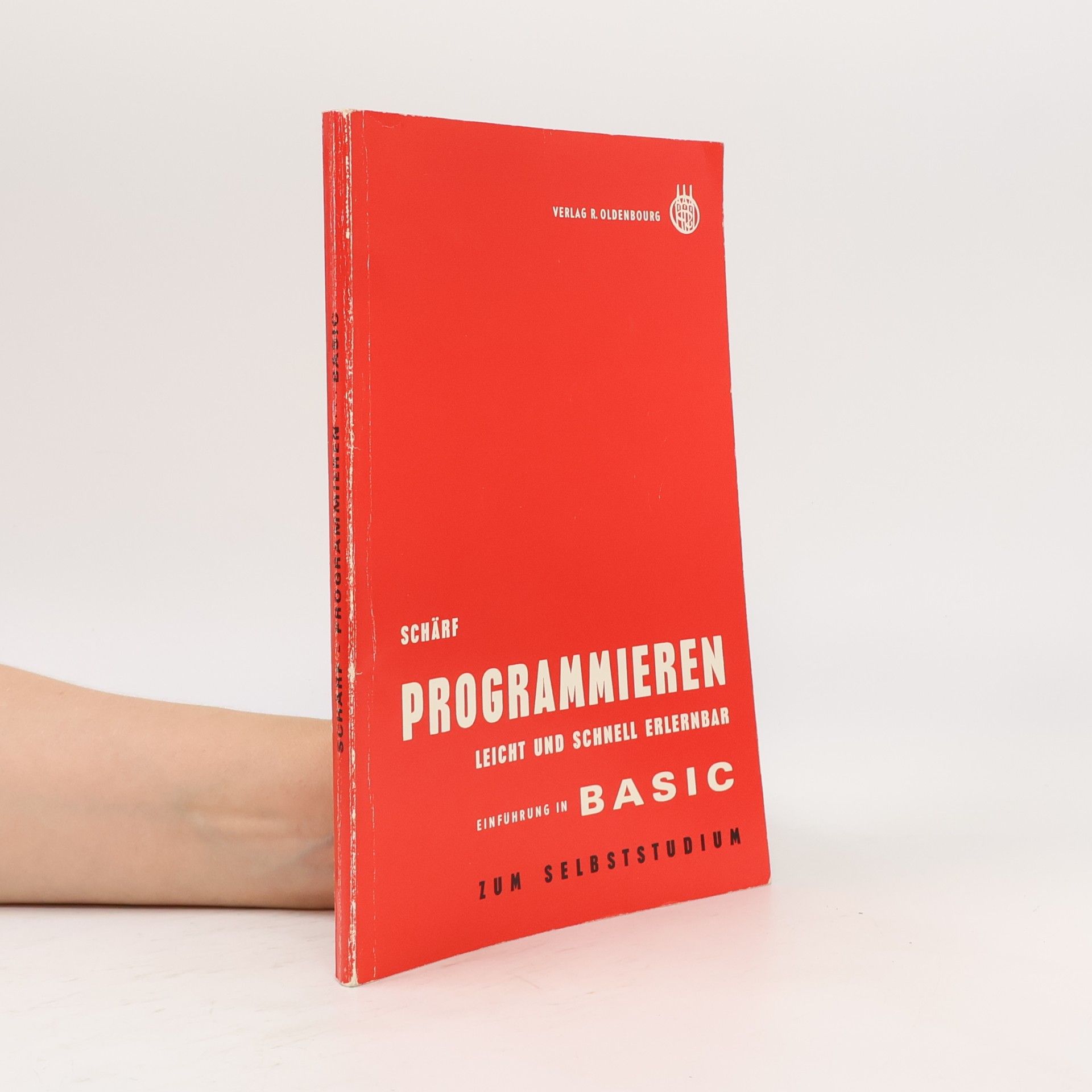 Julius Schärf Programmieren. Licht und Schnell erlernbar
